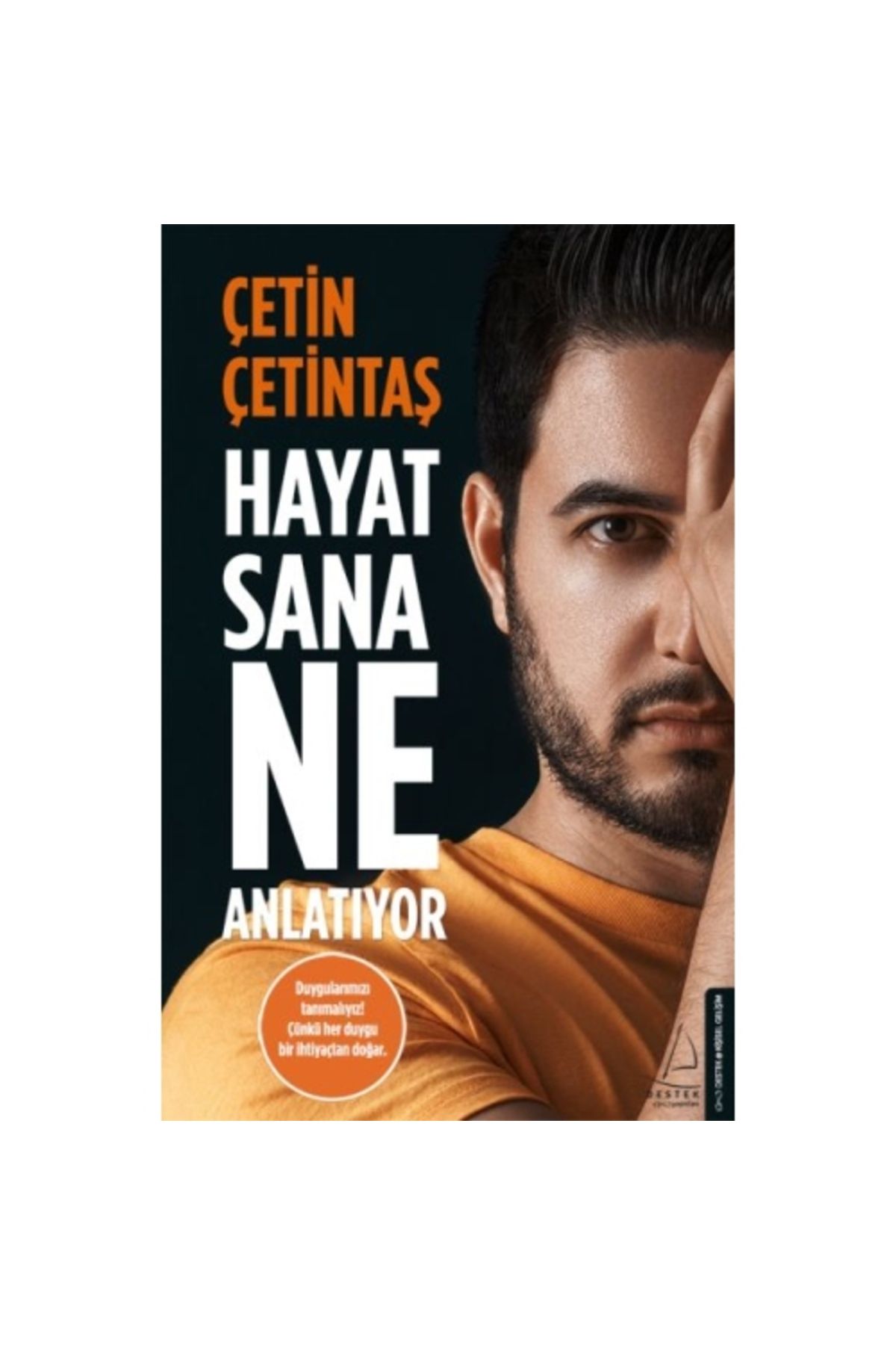 Hayat Sana Ne Anlatıyor