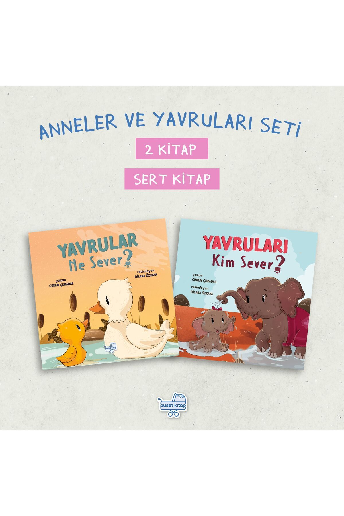 Puset KitapAnneler veYavrular Seti (2 Kitap)