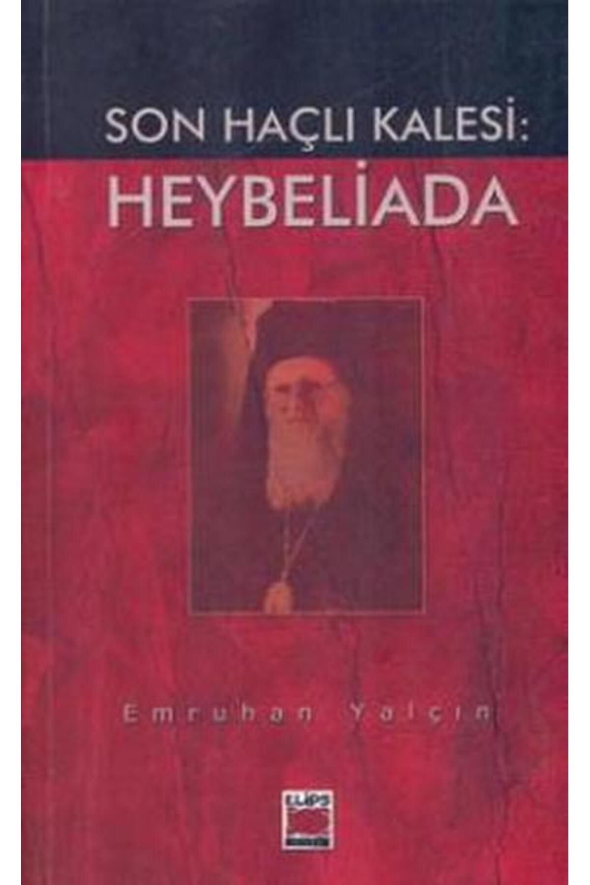 Elips Kitap Son HaçlıKalesi:heybeliada