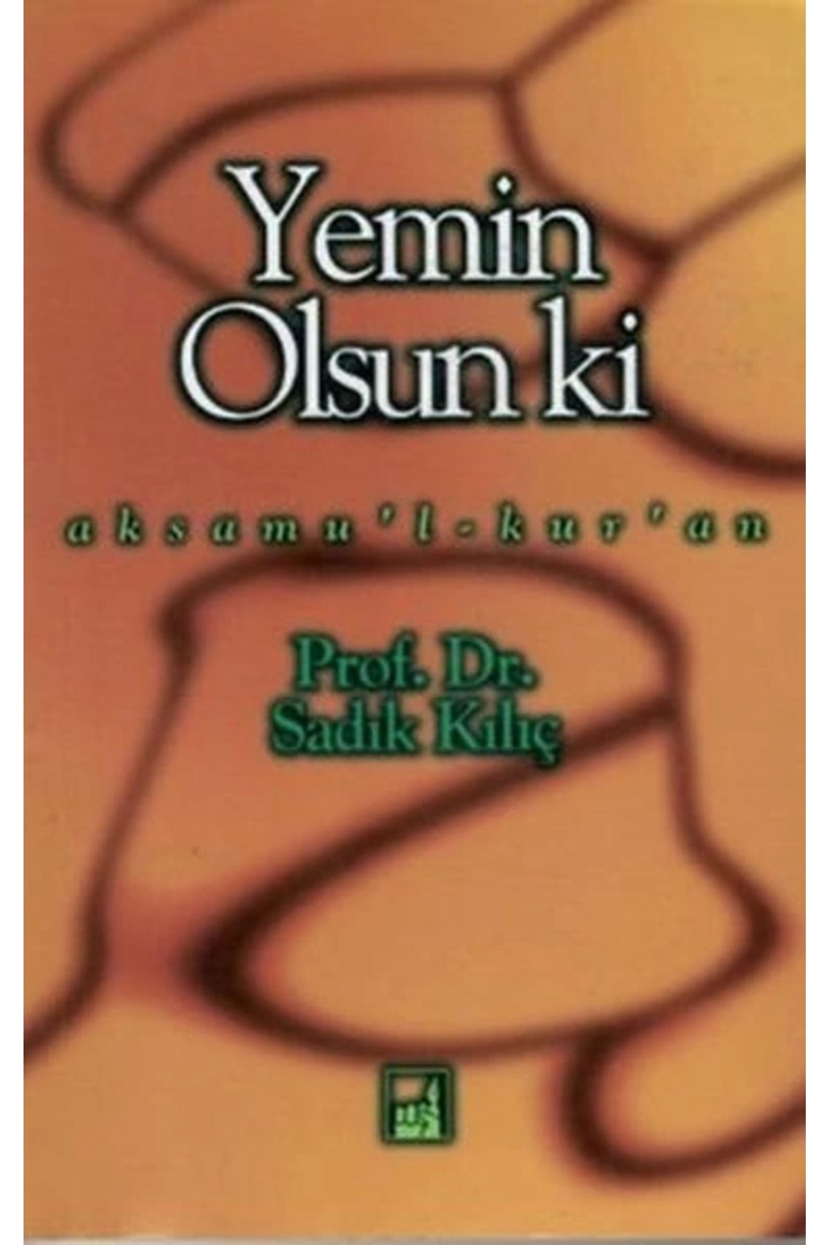 Sufi Kitap Yemin Olsun Ki