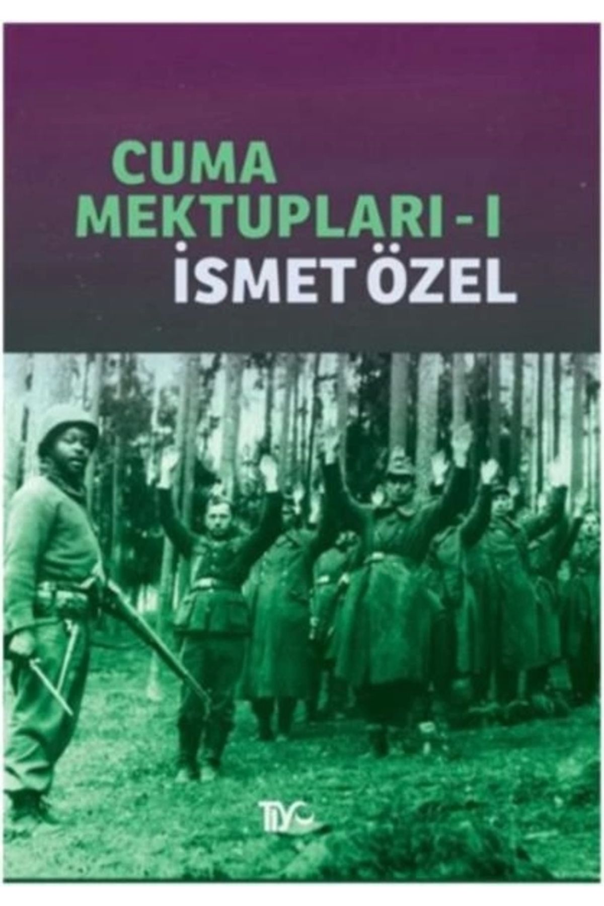 Cuma Mektupları 1