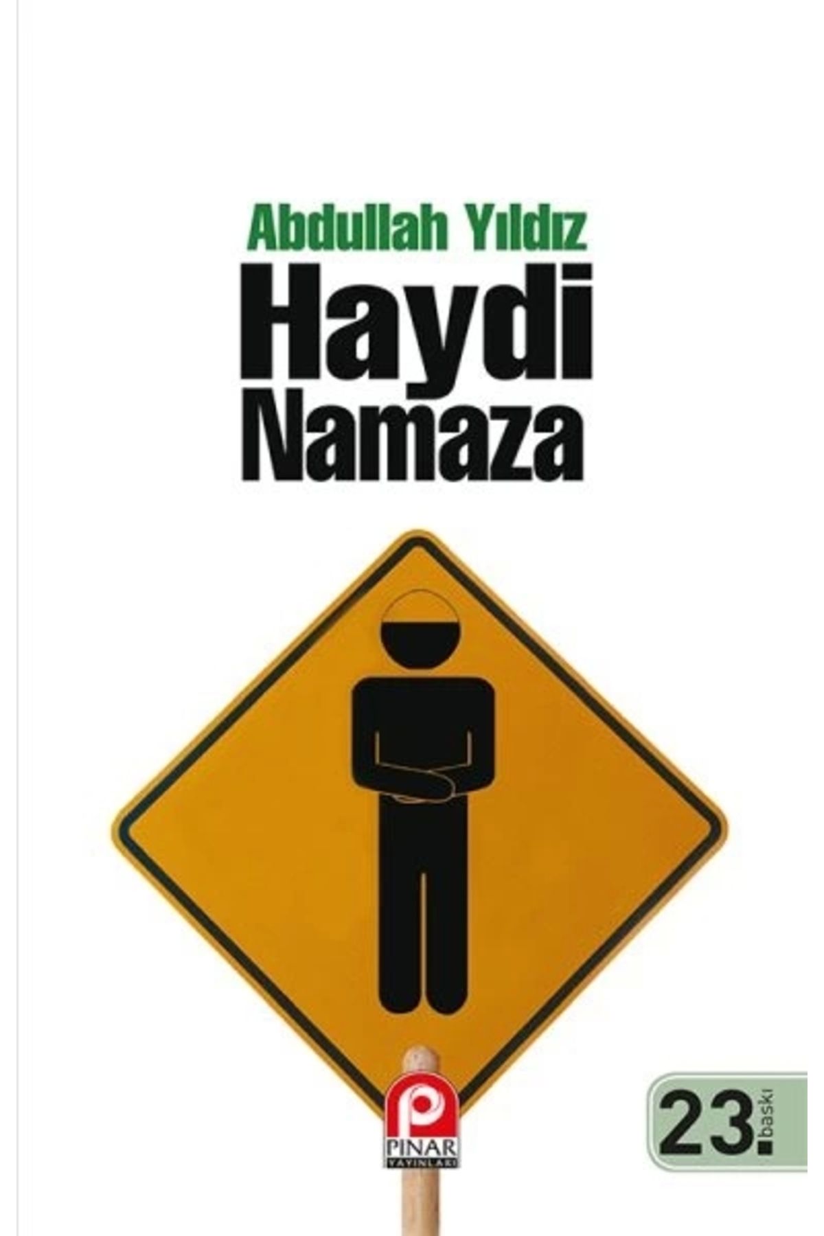 Pınar Yayıncılık Haydi Namaza