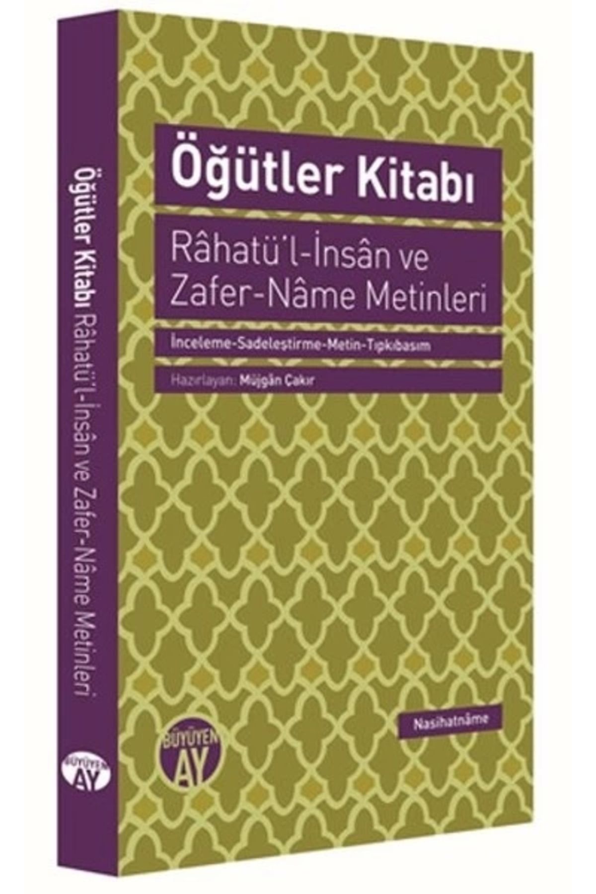 Büyüyen Ay Yayınları ÖğütlerKitabı  Rahatü’l-...