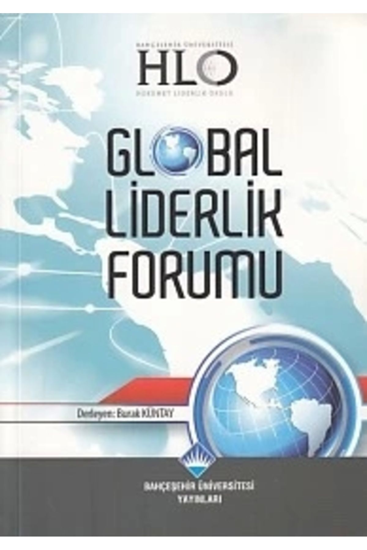 Genel Markalar GlobalLiderlik Forumu