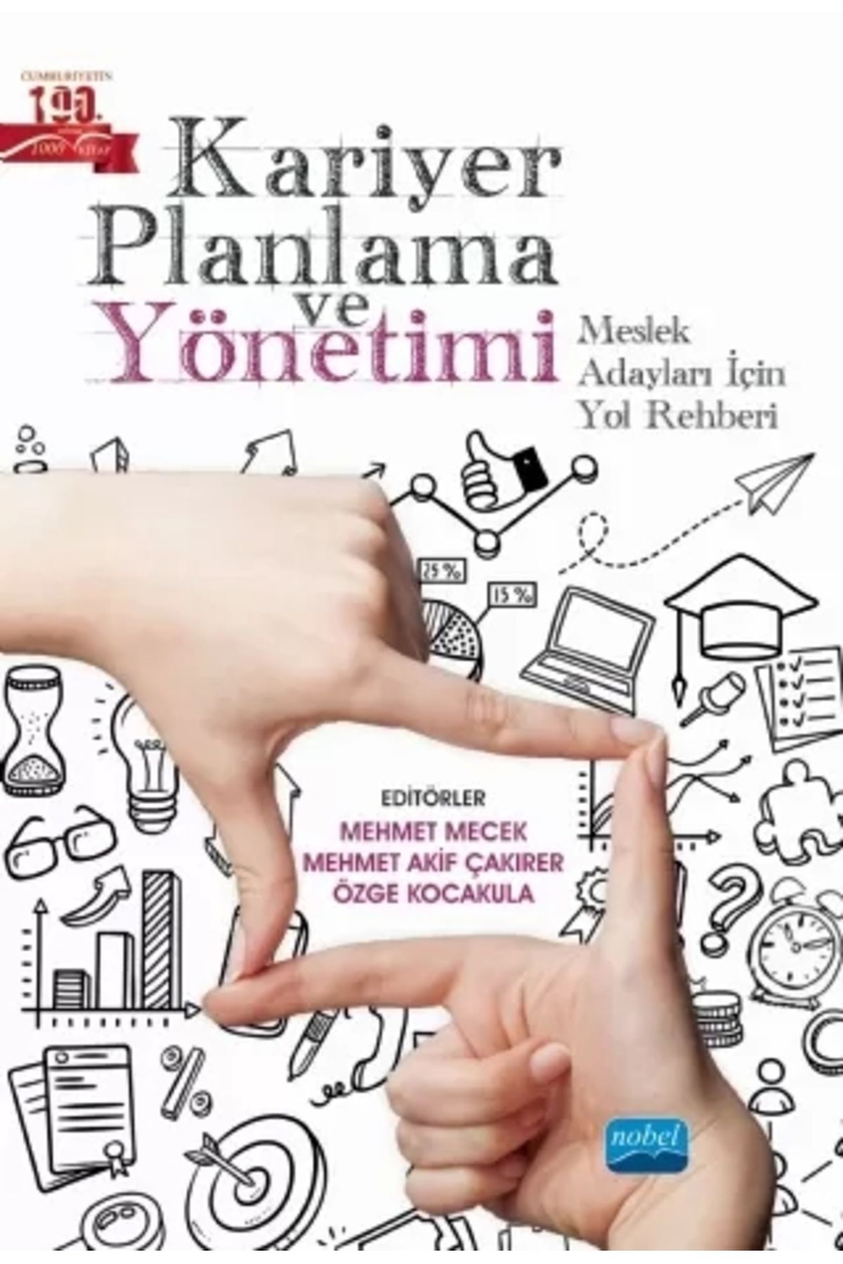 Nobel Akademik YayıncılıkKARİYER PLANLAMASI V...