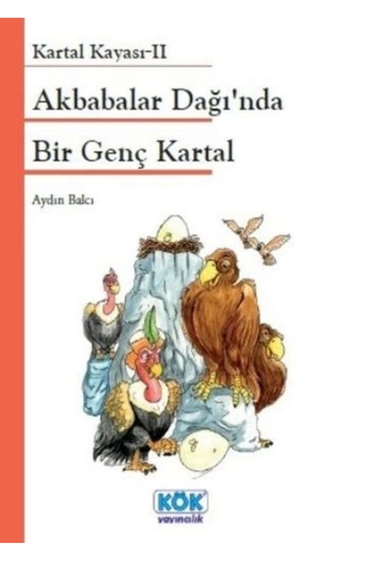 Akbabalar Dağı'nda Bir Genç Kartal