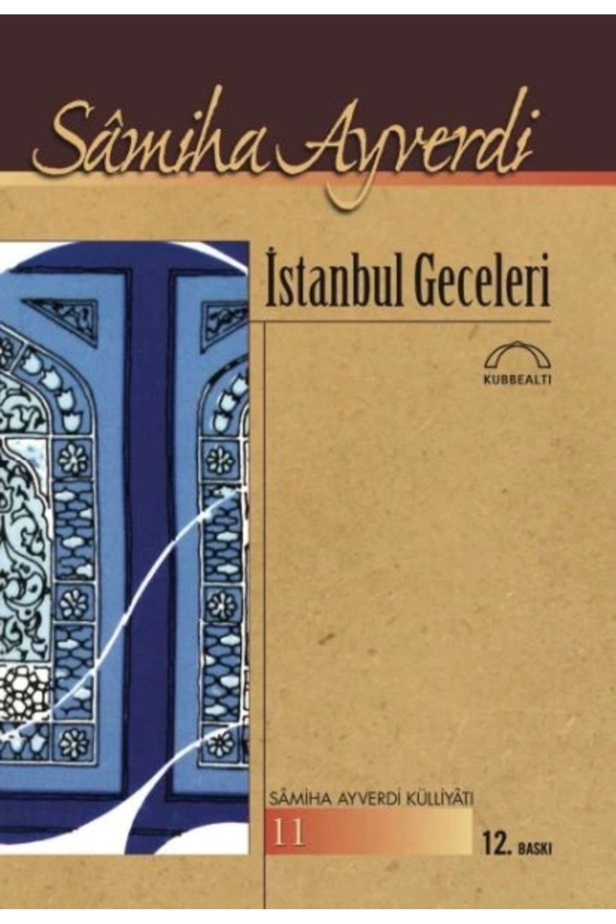 Kubbealtı Neşriyatı Yayıncılık İstanbul Gecel...