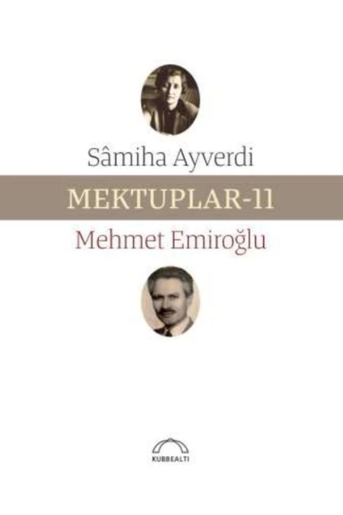 Kubbealtı Neşriyatı Yayıncılık Mektuplar-11