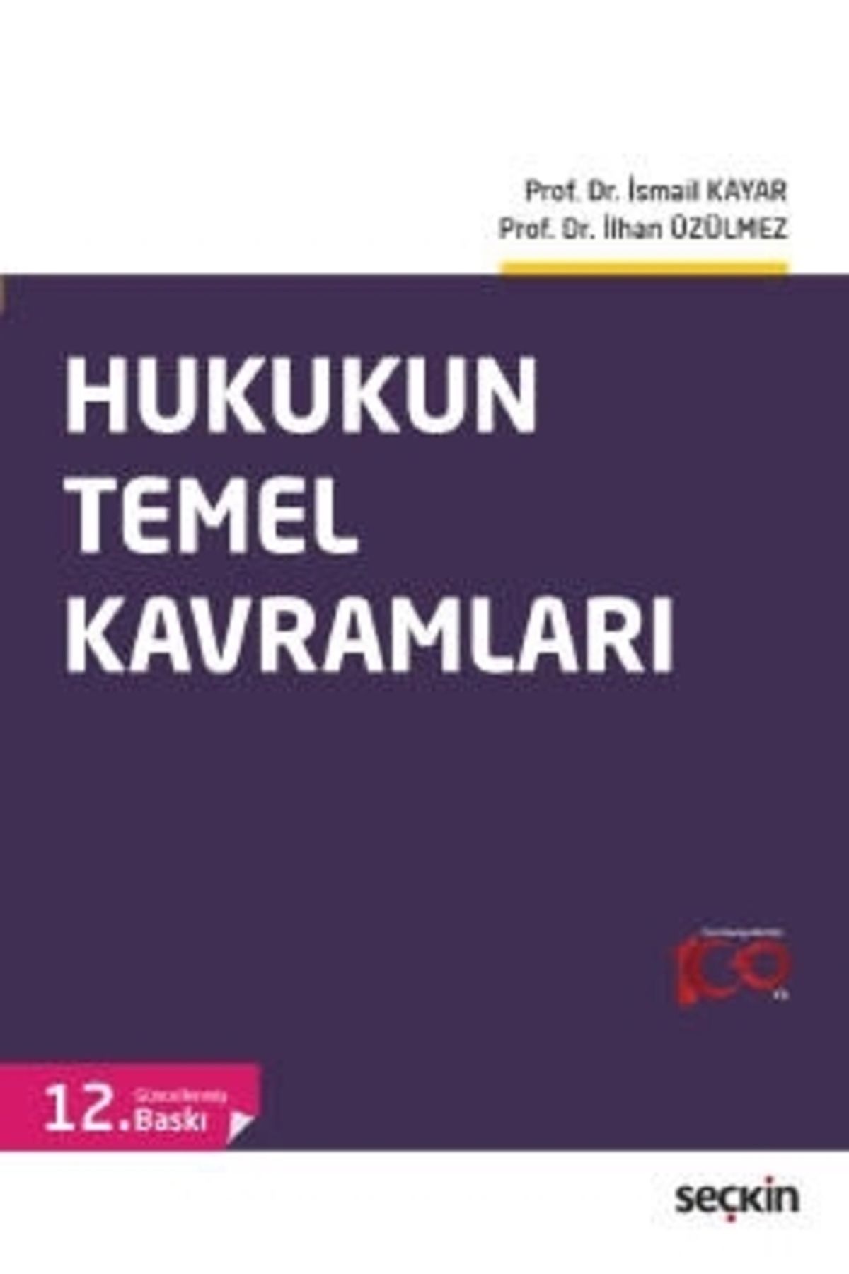 Seçkin YayıncılıkHukukunTemel Kavramları