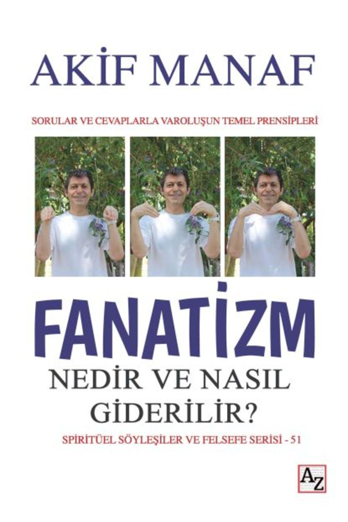 Nan KitapFanatizm Nedir veNasıl Giderilir?