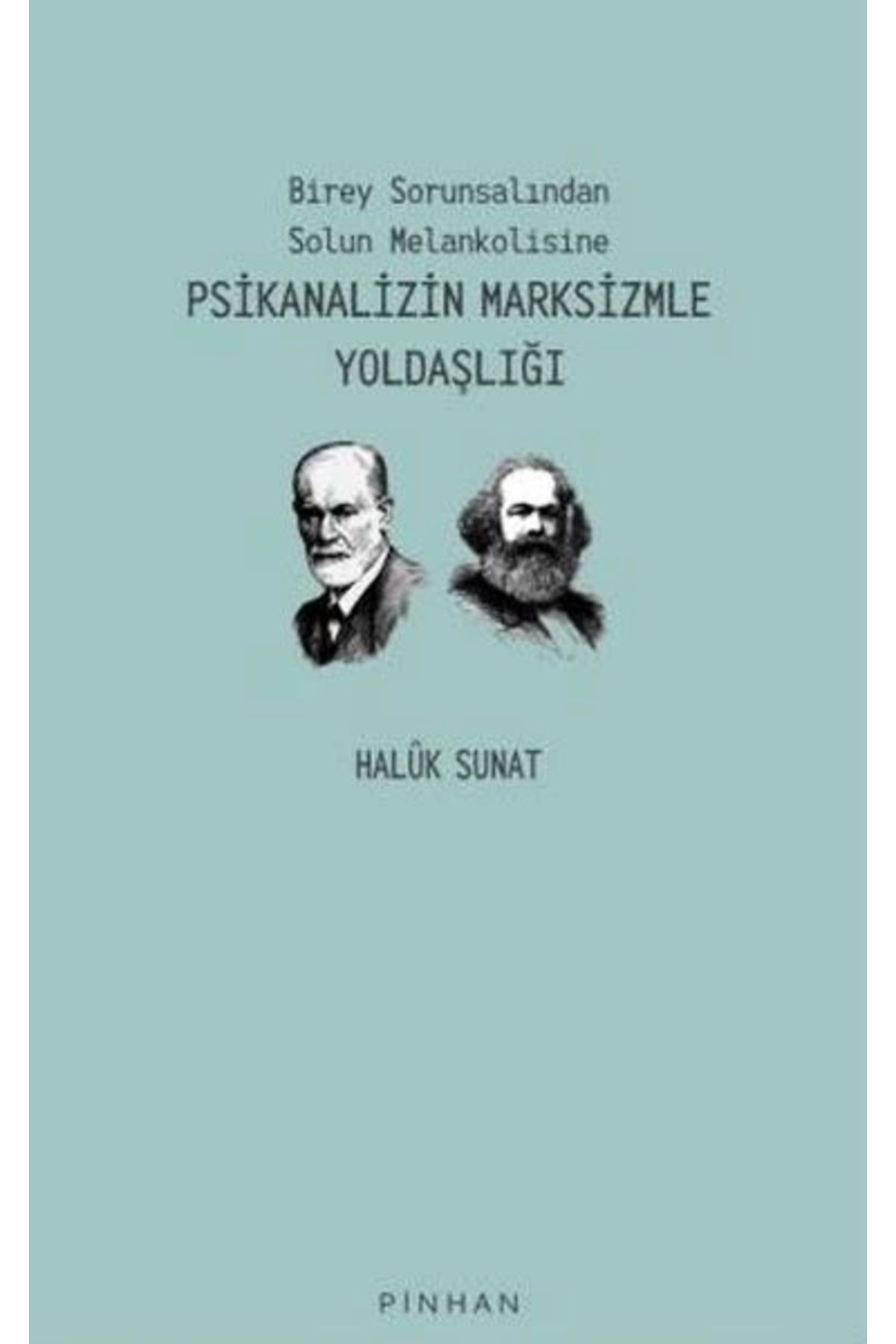 Pinhan YayıncılıkPsikanalizin Marksizmle Yold...