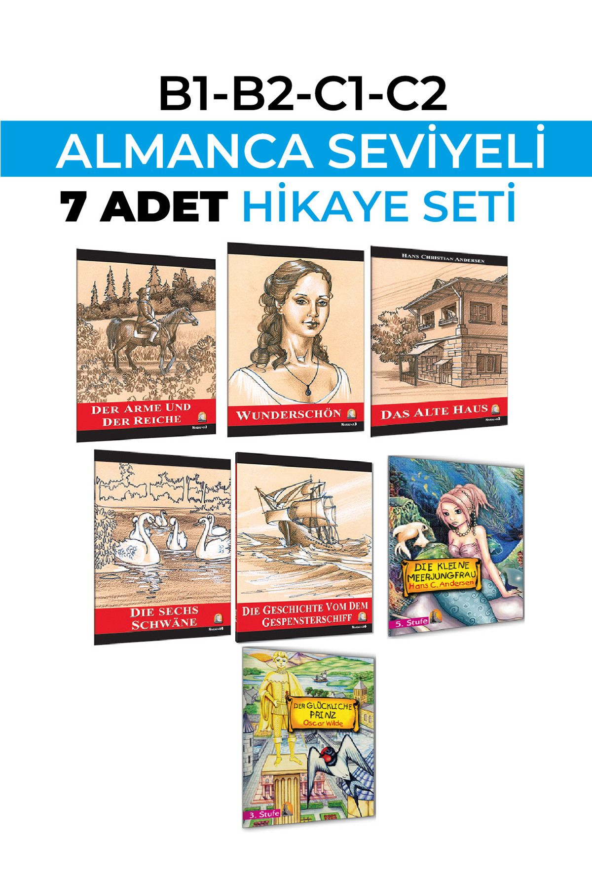 ALMANCA HİKAYE B1-B2-C1-C2 SEVİYESİNDE 7 Lİ SET ( KARAKOT OKUMALIDIR )