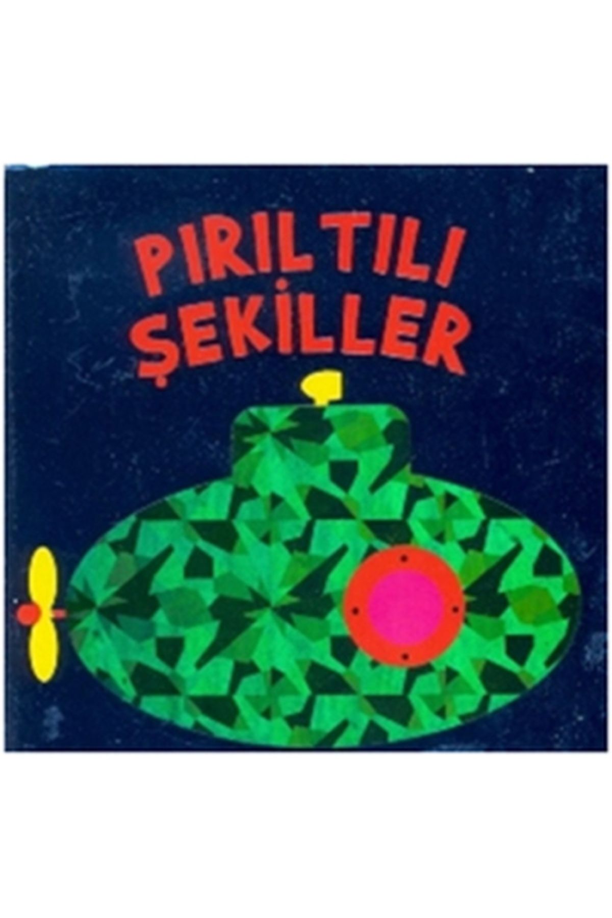 Çiçek Yayıncılık PırıltılıŞekiller