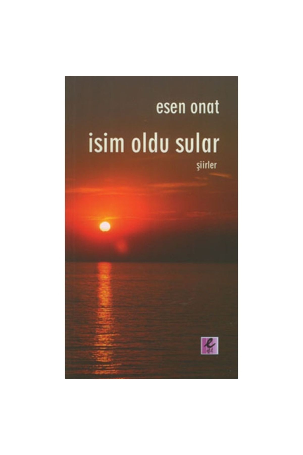 Efil Yayınevi İsim Oldu Sular