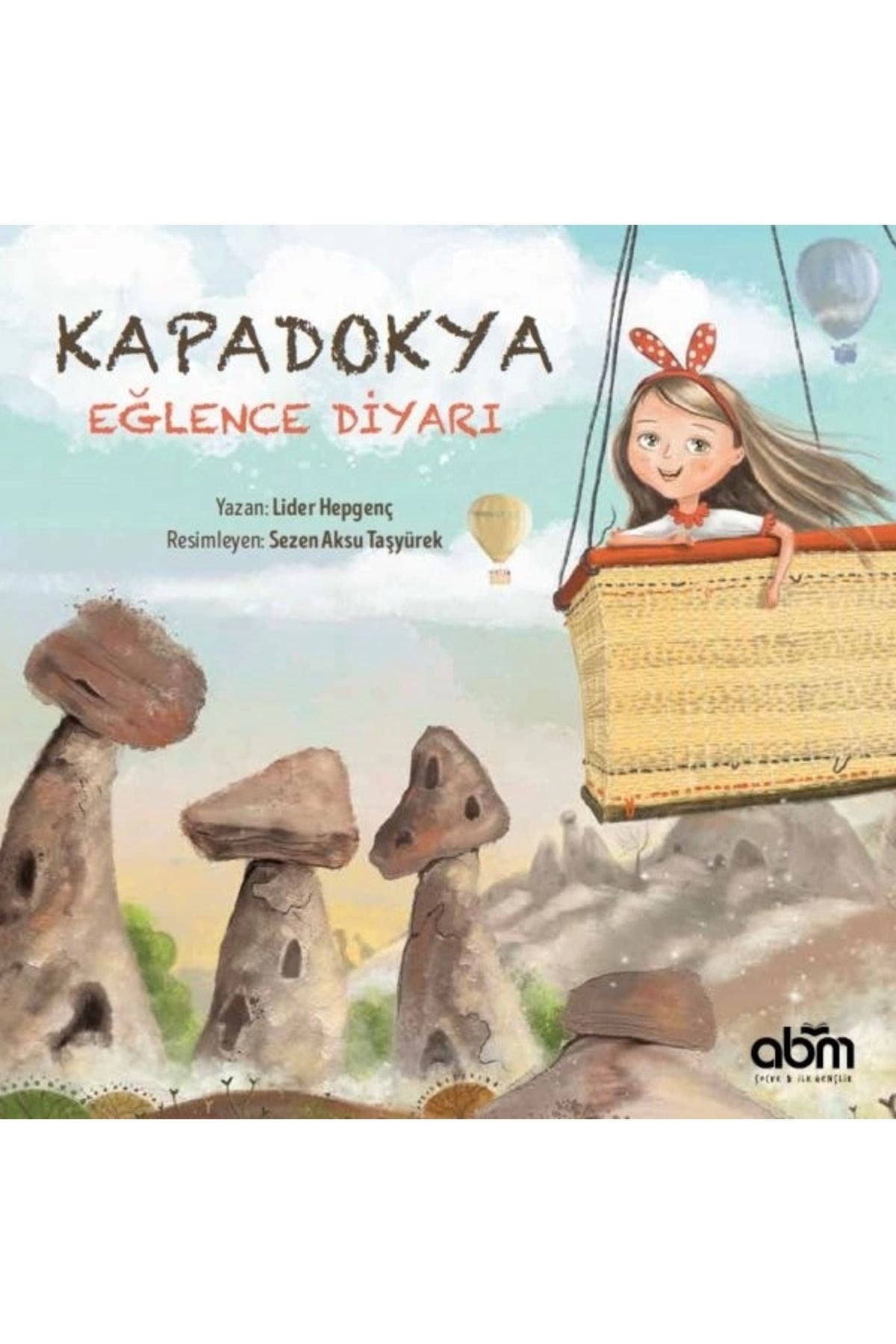 Abm YayıneviKapadokyaEğlence Diyarı