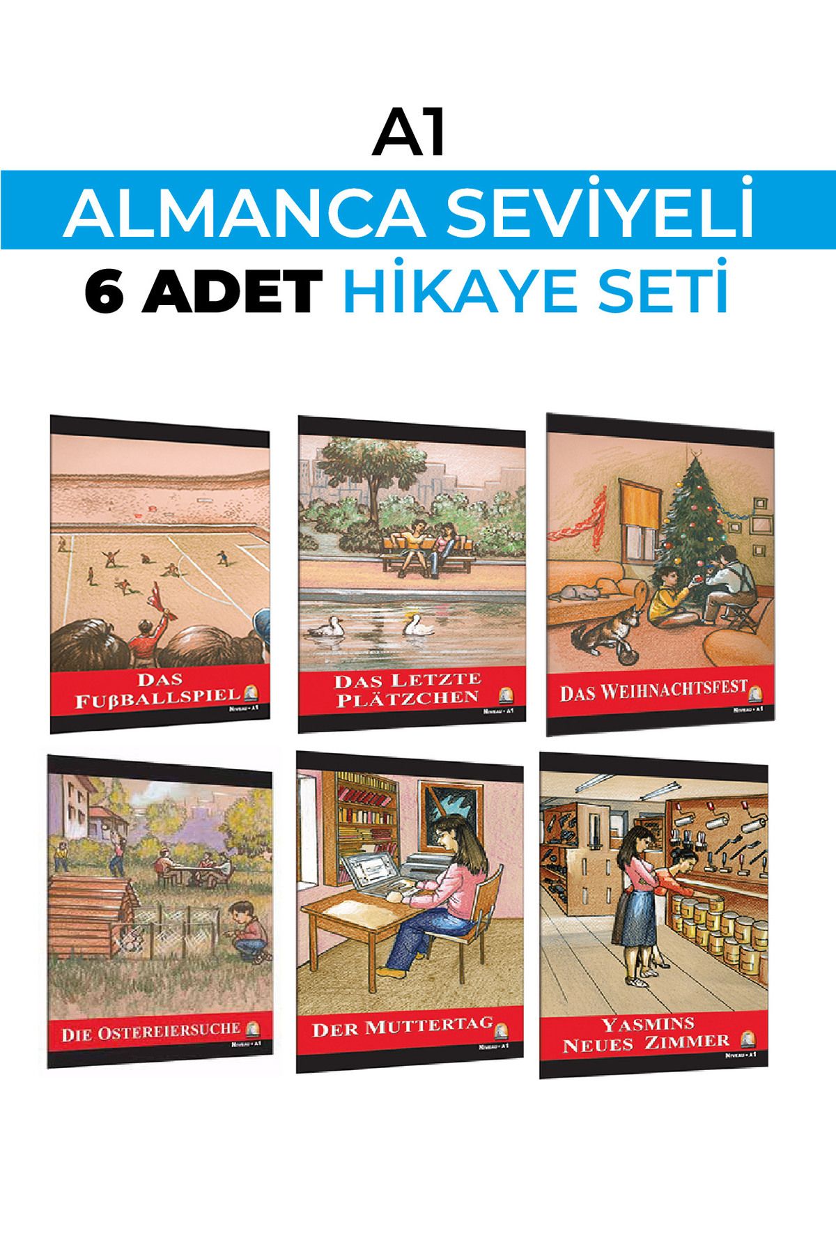 ALMANCA HİKAYE A1 SEVİYESİ 6 LI SET (KARAKOT OKUMALIDIR)