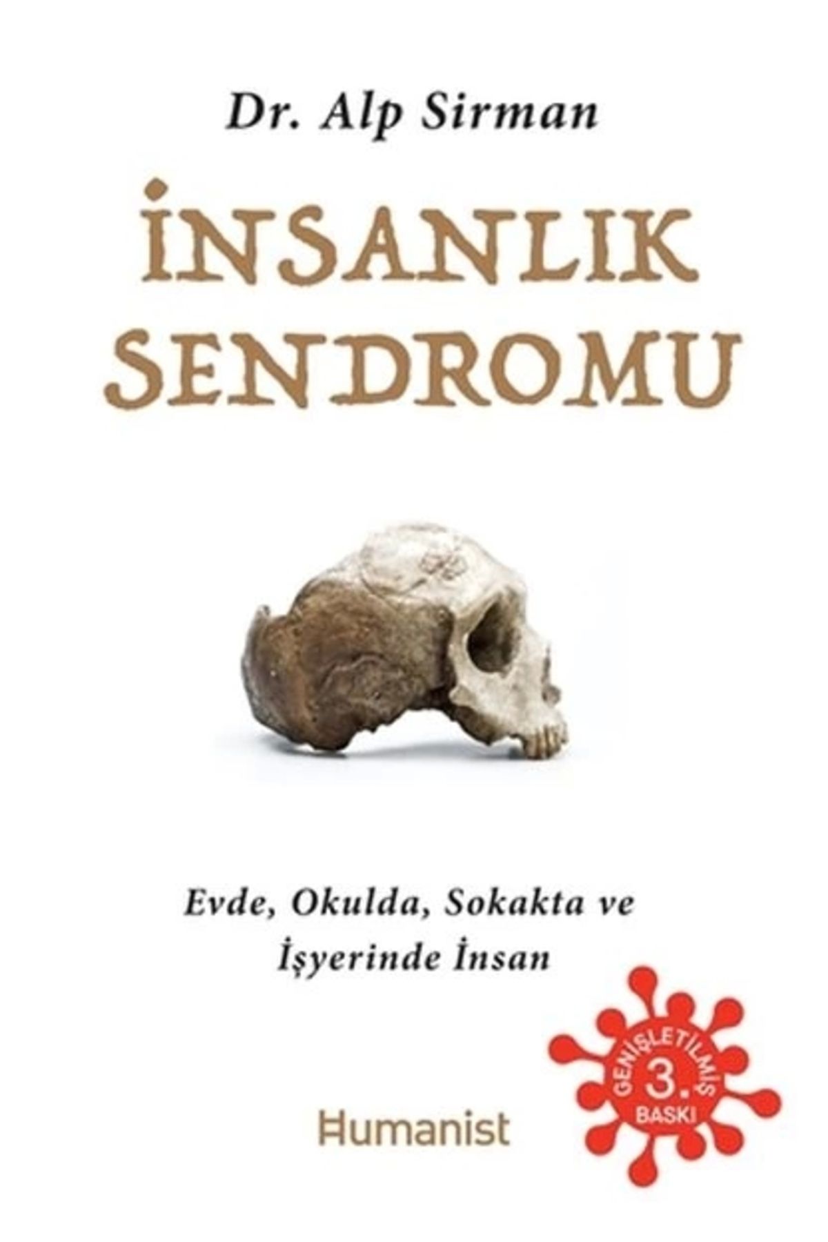 Hümanist Kitap Yayıncılık İnsanlık Sendromu