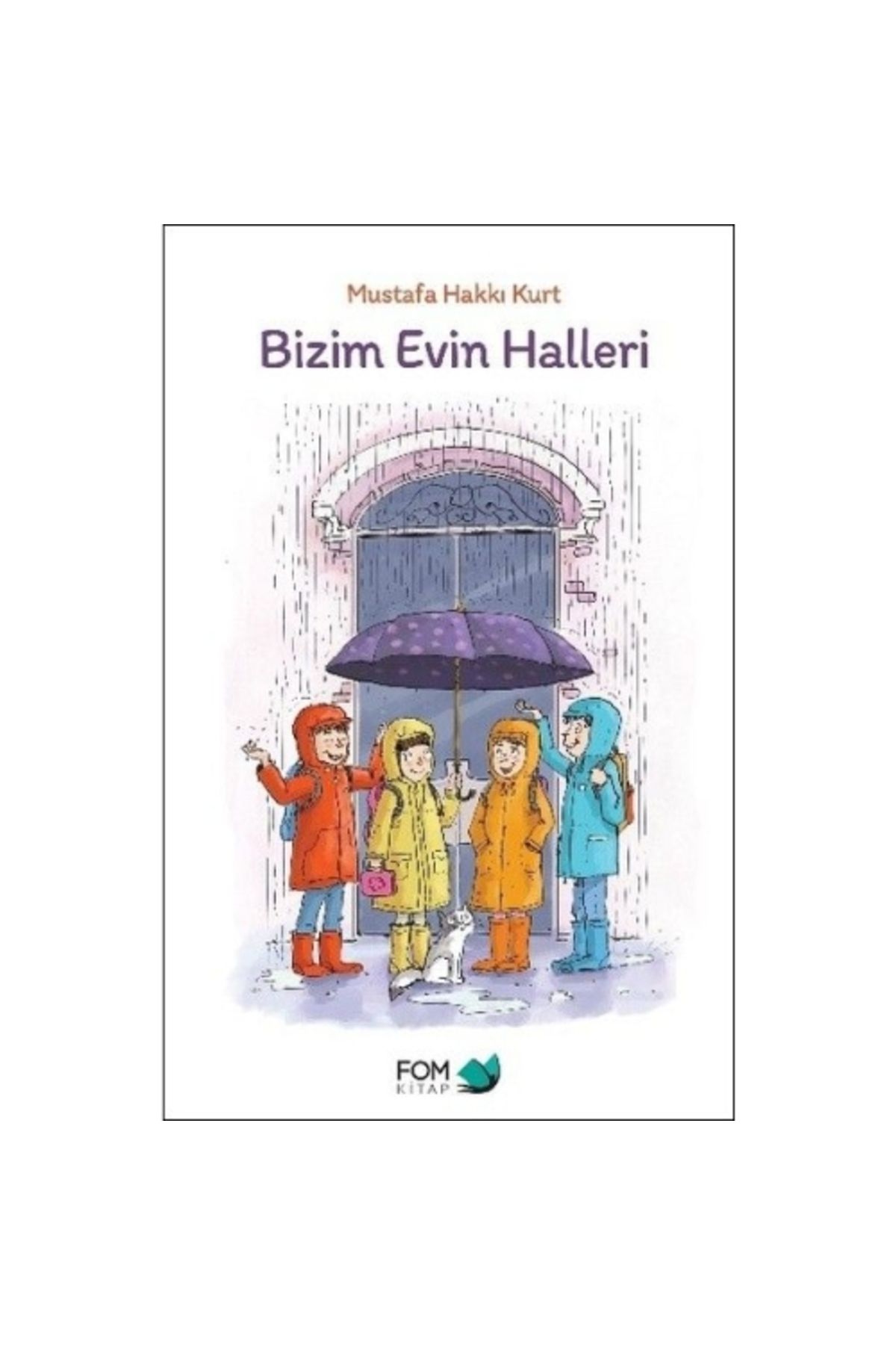 Fom Kitap Yayınları BizimEvin Halleri