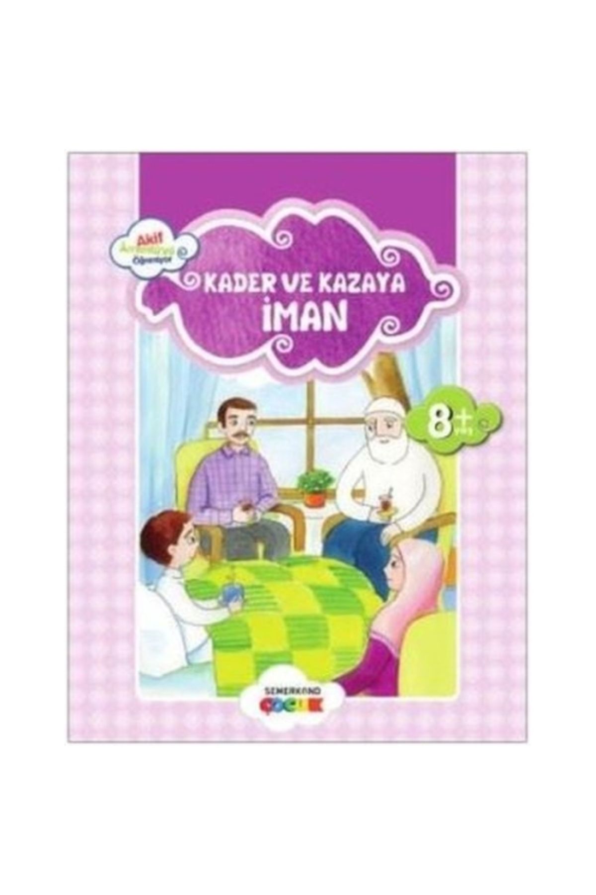 Genel Markalar Kader veKazaya İman / Akif Ame...