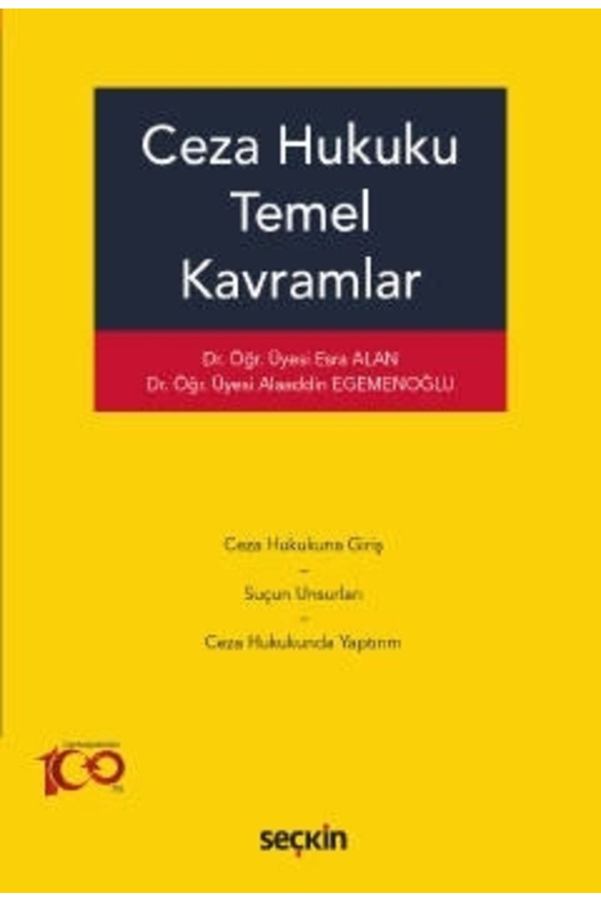 Seçkin YayıncılıkCeza HukukuTemel Kavramlar /...