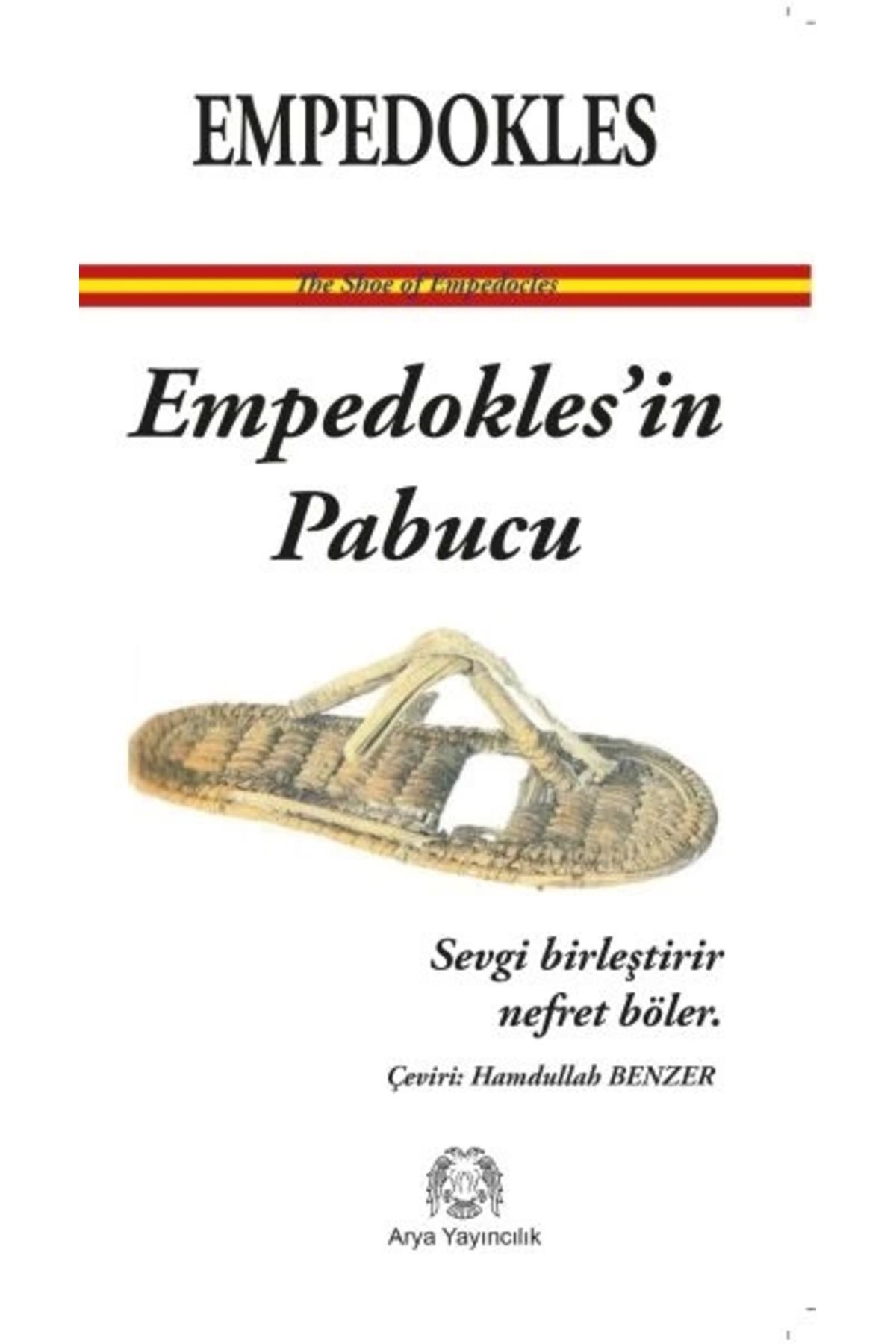 Arya YayıncılıkEmpedokles'in Papucu