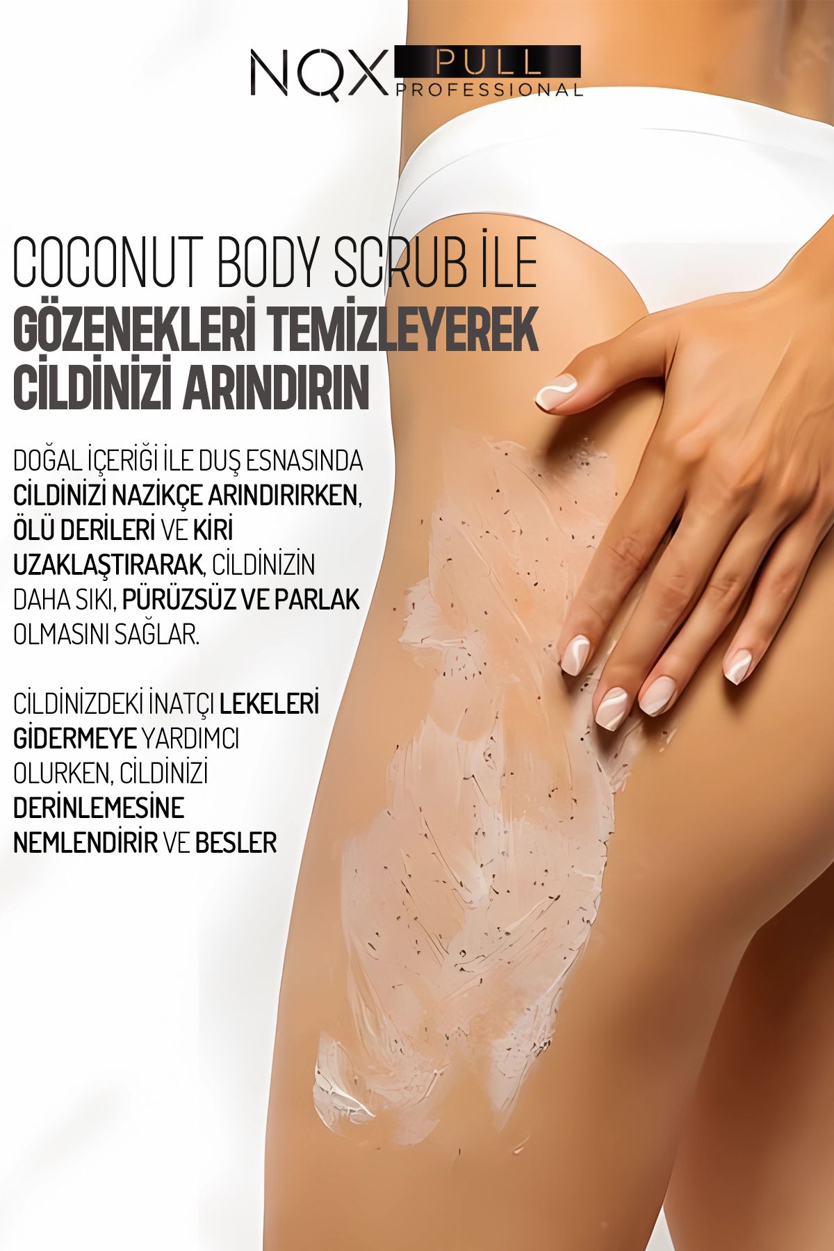 Body Scrub Vücut Peelingi Besleyici Arındırıcı Nemlendirici Batık Giderici