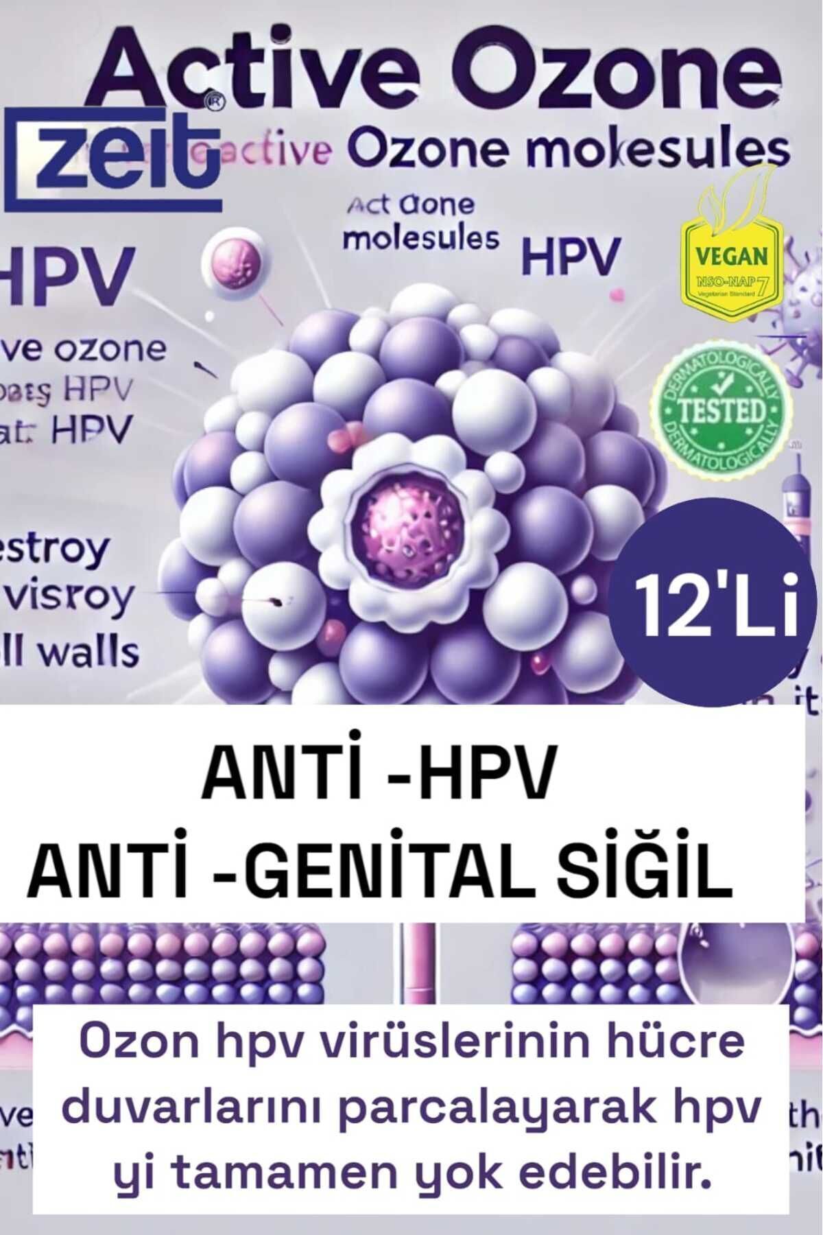 ZEİT OZON Hp.v Ve GenitalSiğil Önleyici Ozon...