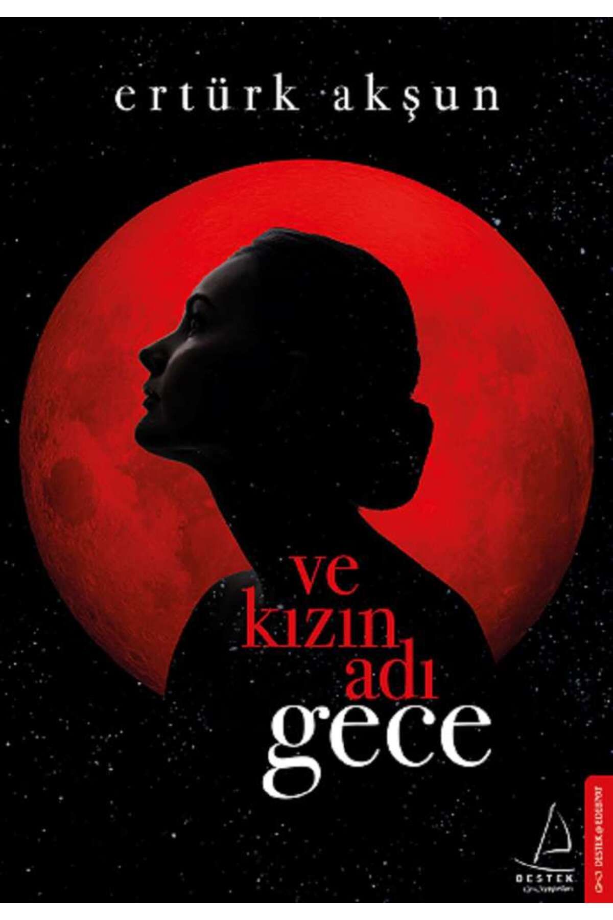 Destek Yayınları Ve Kızın AdıGece