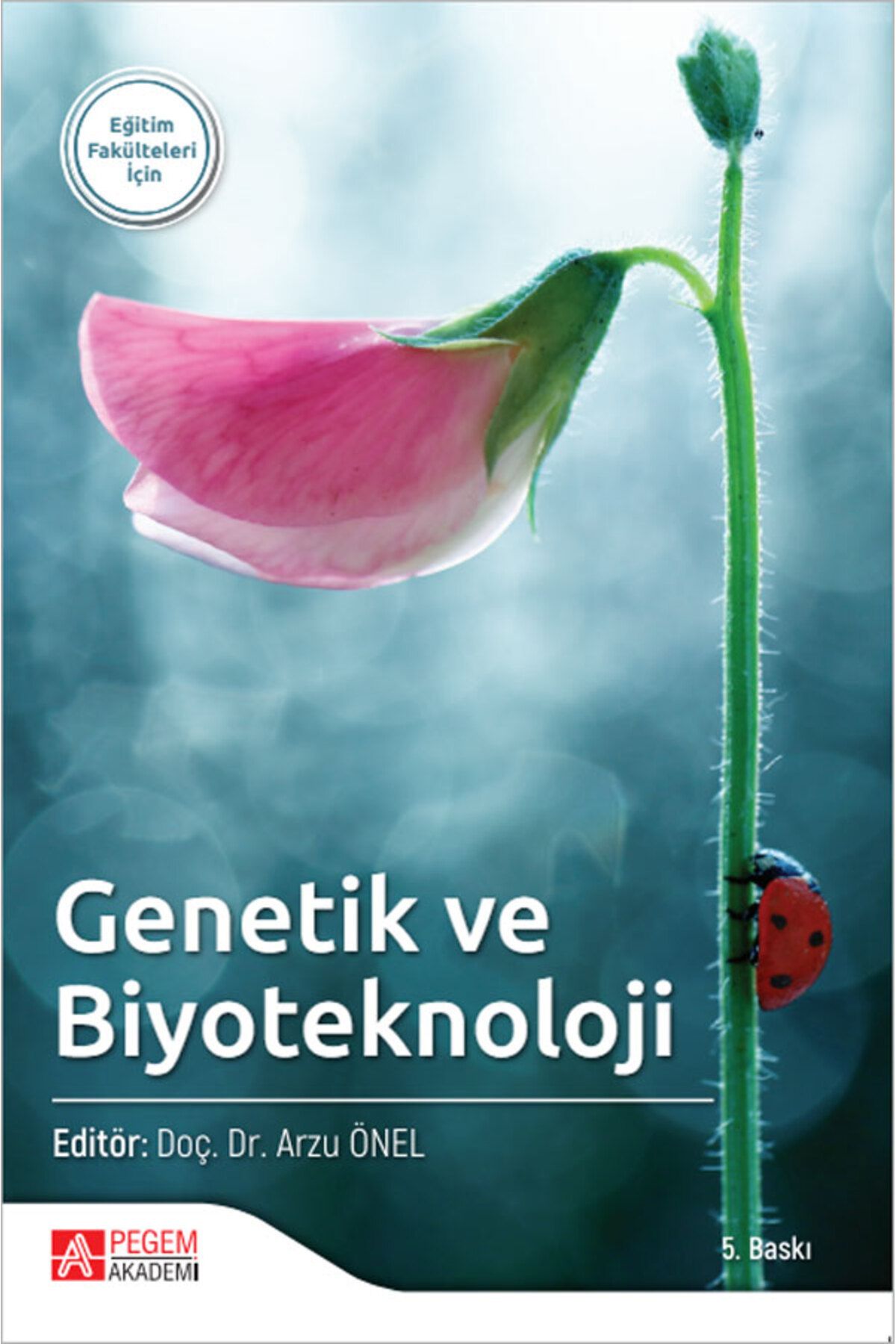 Pegem Akademi Yayıncılık Genetik Ve Biyotekno...