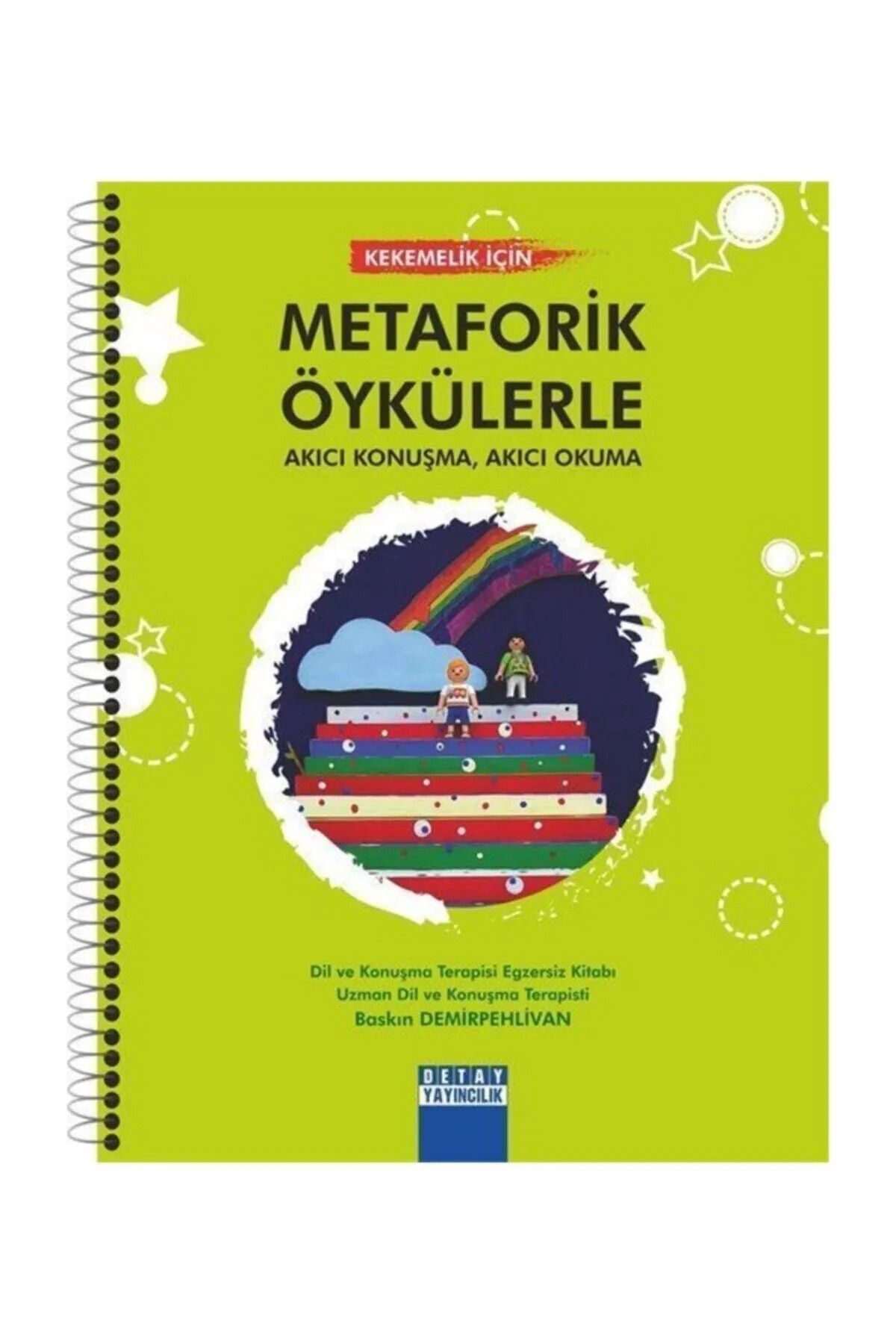 Detay YayıncılıkKekemelikIçin Metaforik Öykül...