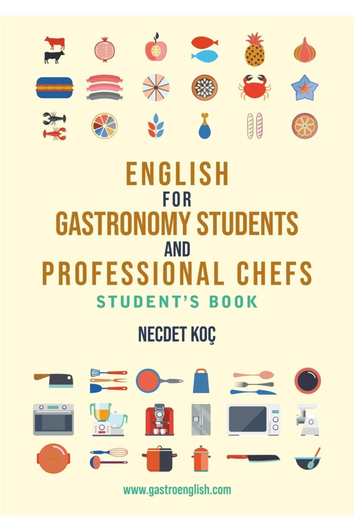 Detay Yayıncılık English For Gastronomy Students And Professional Chefs Student's Book - Necdet Koç 9786052544259