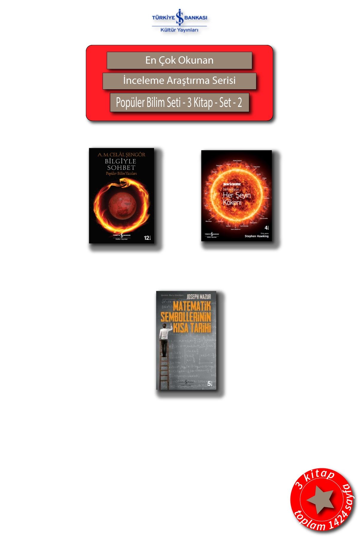 İş Bankası Yayınları Popüler ,bilim, Bilgiyle Sohbet Har Şeyin Kökeni Matematik Sembollerinin Kısa Tarihi 3-kitap-set-2