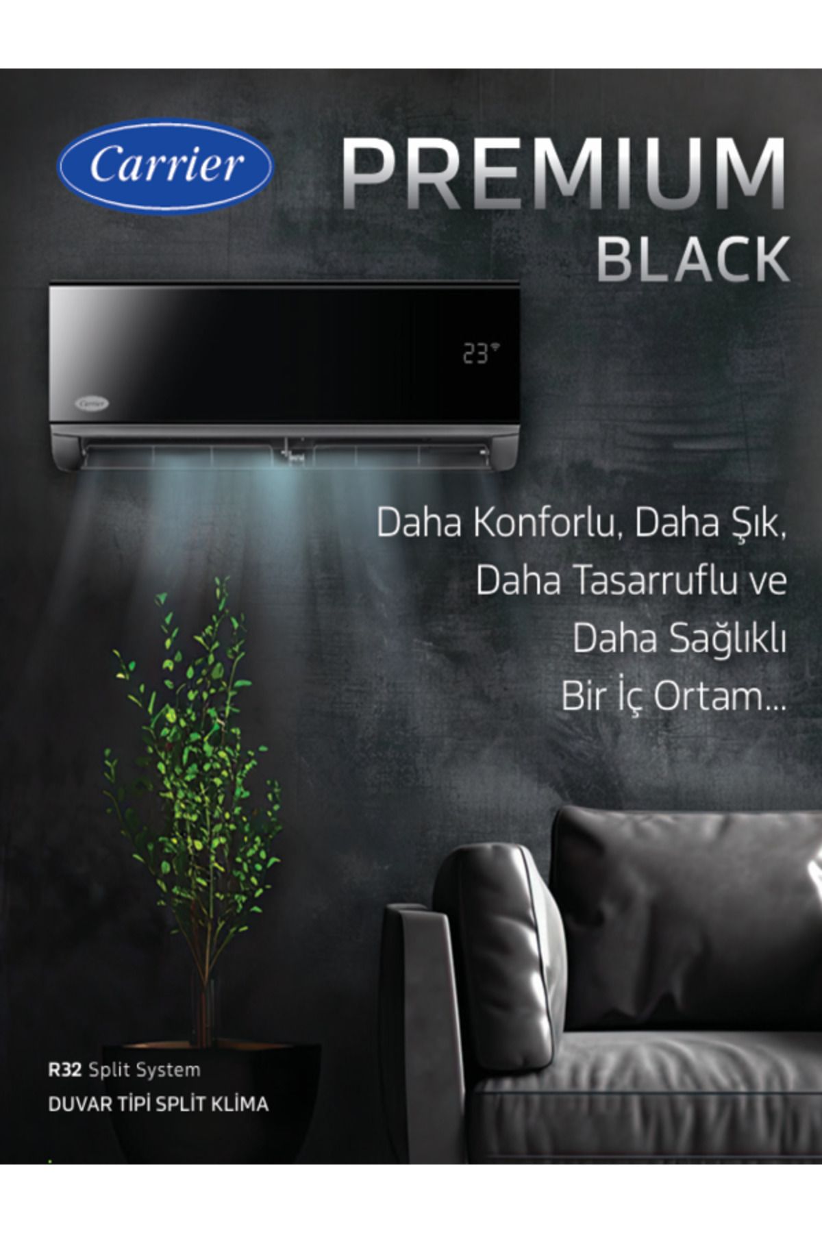 CARRİER PREMİUM BLACK 12000 BTU/H