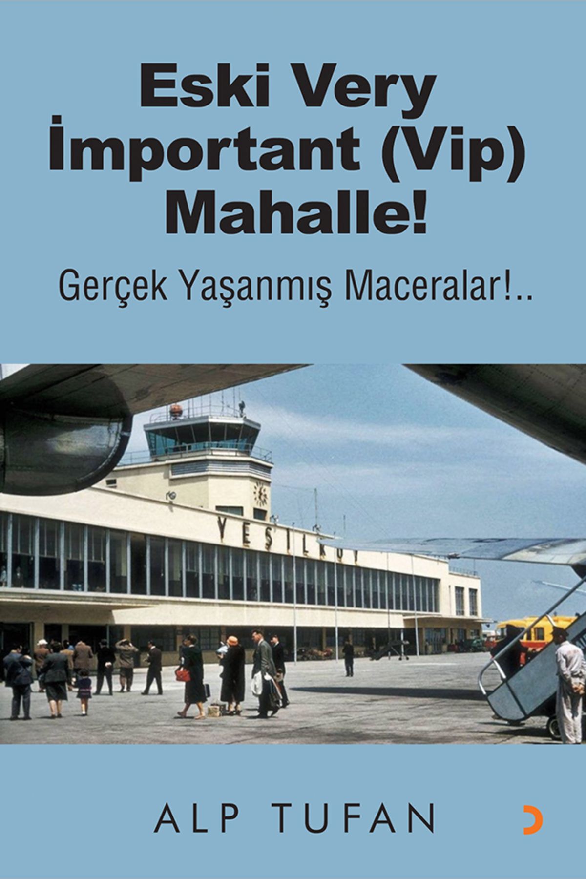 Cinius YayınlarıEski Veryİmportant (Vip) Maha...