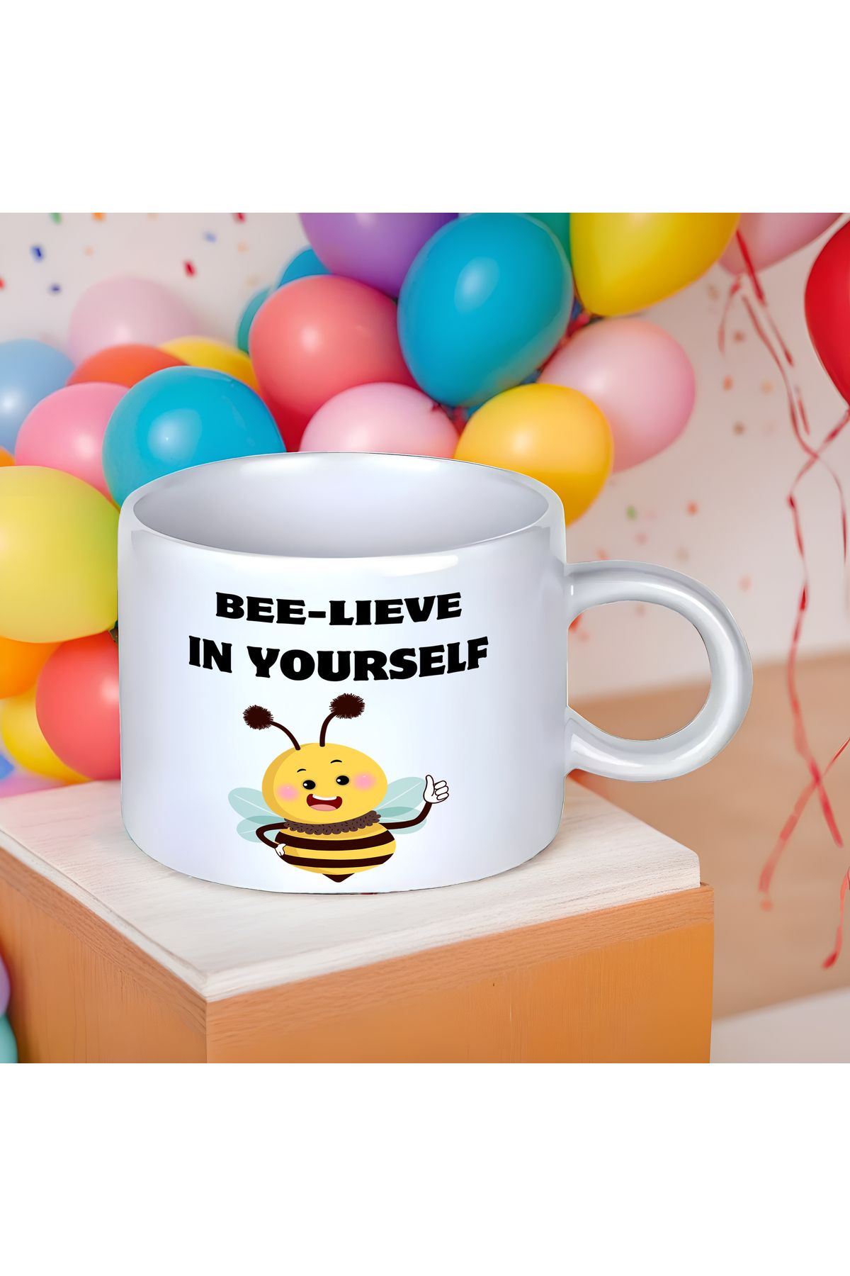 Eğlenceli Tasarımlı "BEE-LİEVE İN YOURSELF" Küçük Boy Kupa (150 ml) - 1 Adet