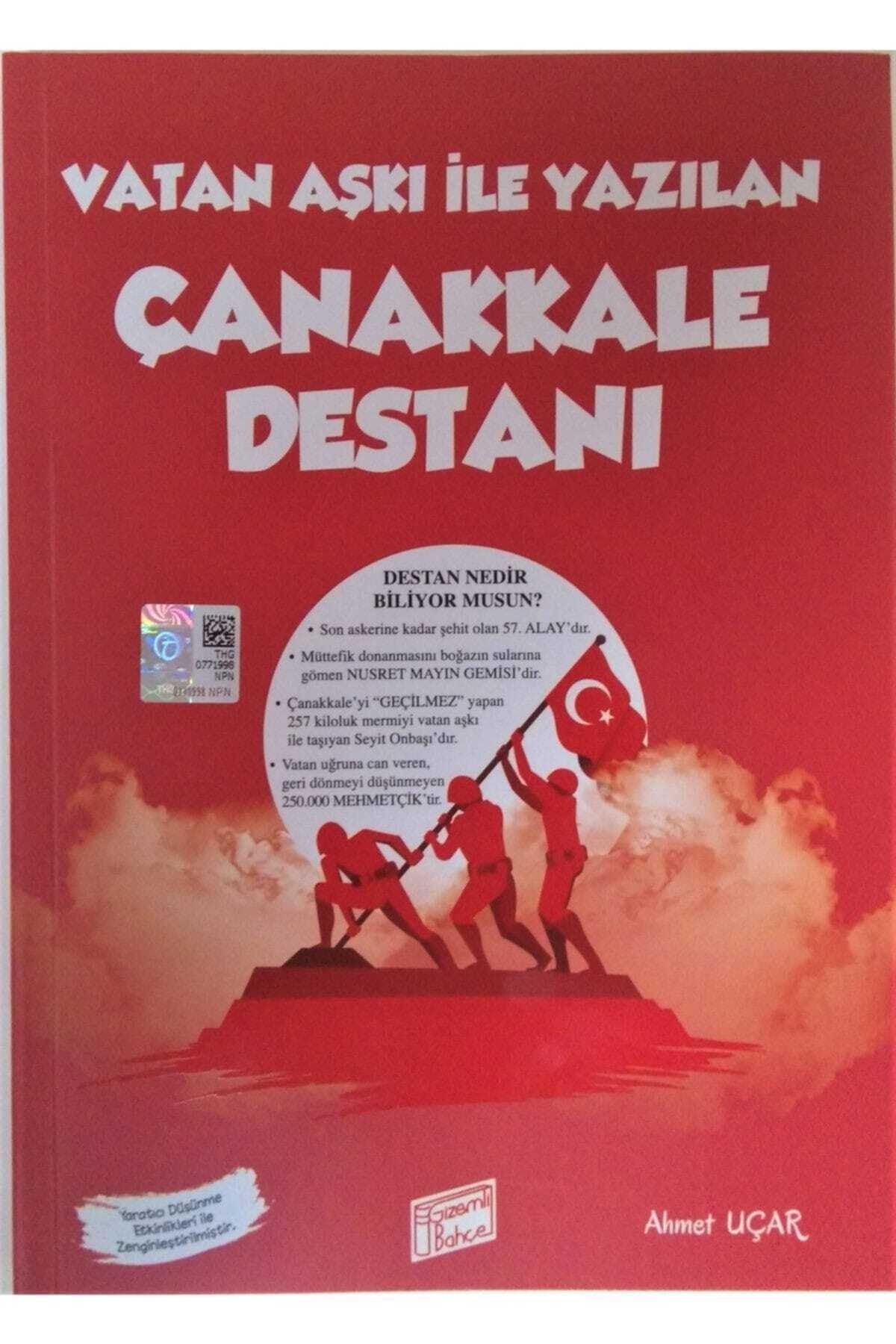 Gizemli Bahçe Vatan Aşkı İleYazılan Çanakkale...