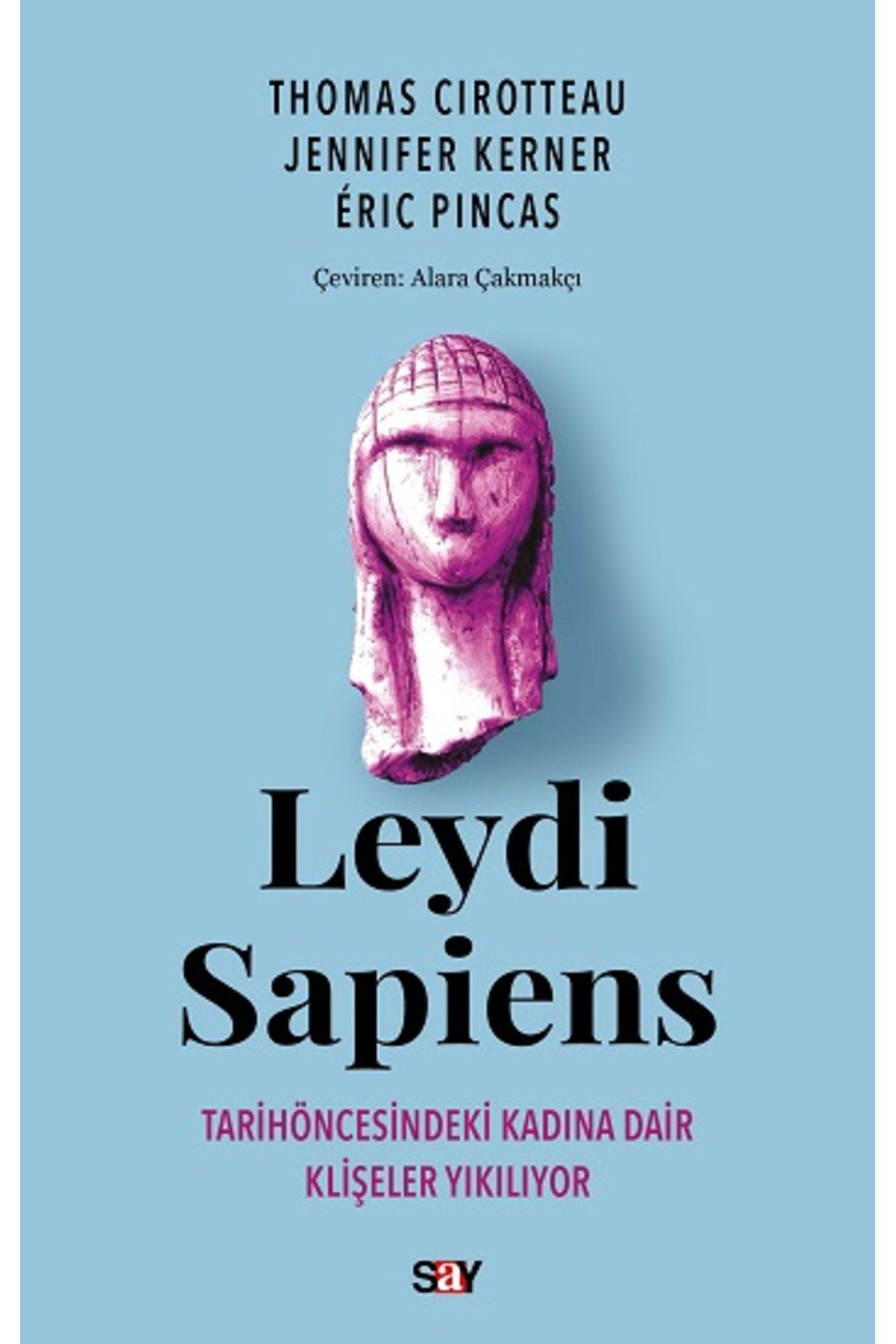 Say Yayınları Leydi SapiensThomas Cirotteau &...