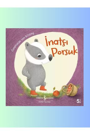 İnatçı Porsuk Image 0