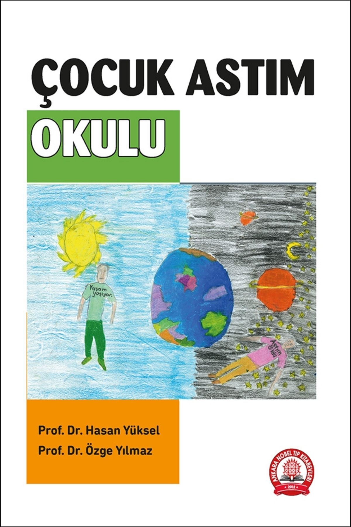 Ankara Nobel Tıp Kitabevi Çocuk Astım Okulu