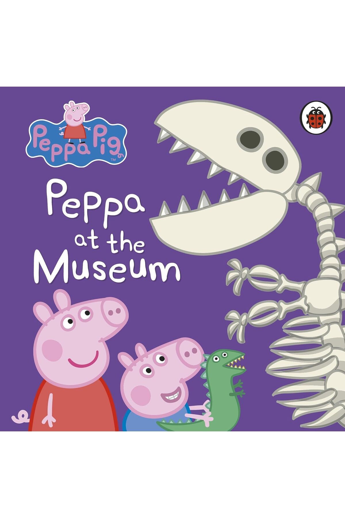 Penguin Books Peppa Pig:Peppa at the Museum (...