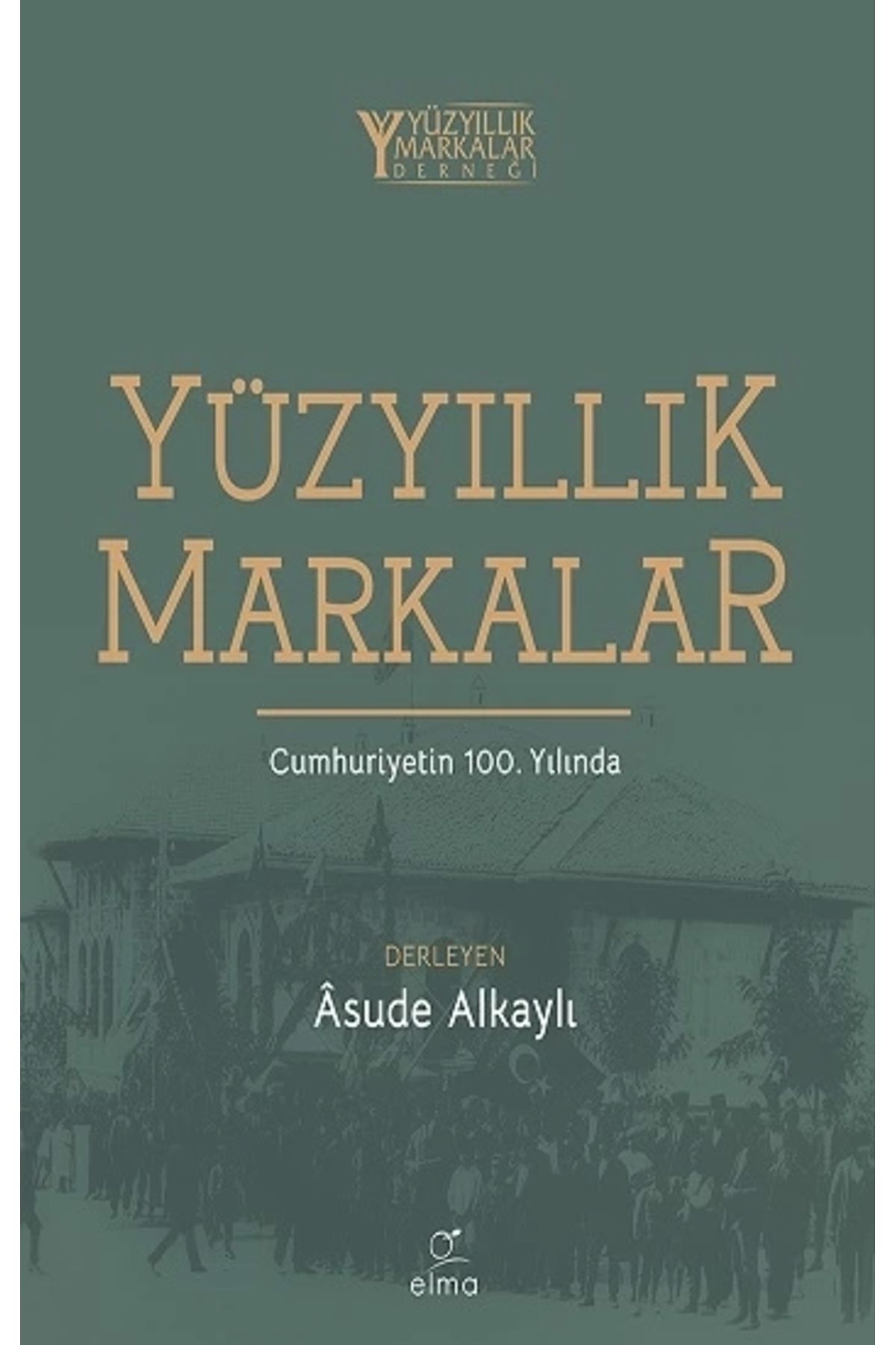 ELMA YayıneviYüzyıllıkMarkalar