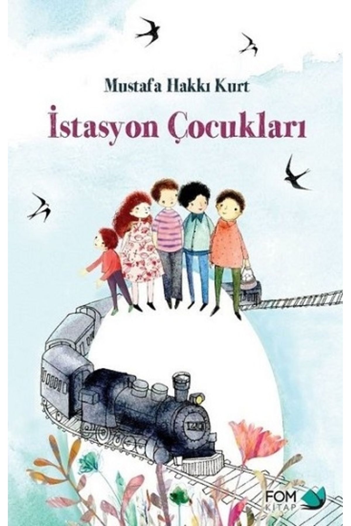 Fom Kitap Yayınları İstasyonÇocukları