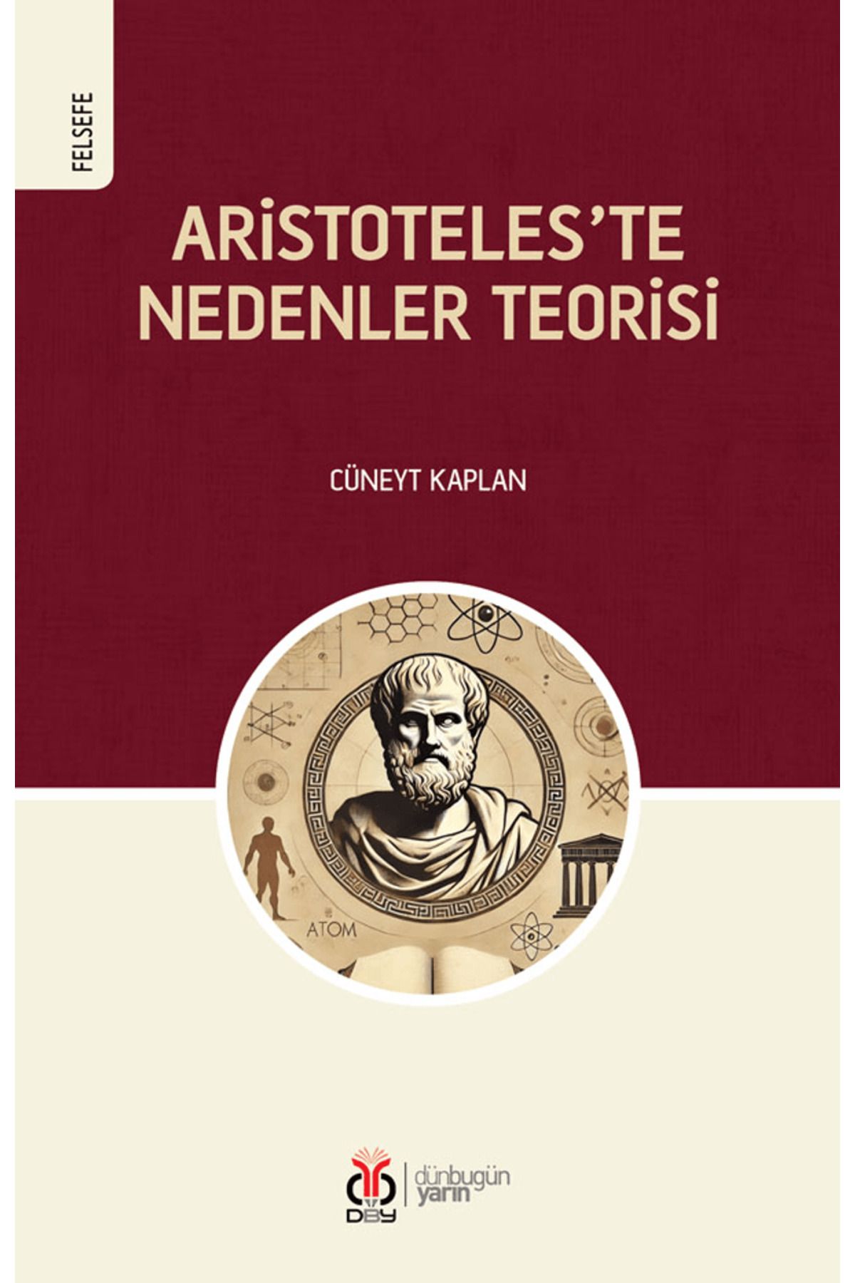 Dby Yayınları Aristoteles’teNedenler Teorisi...