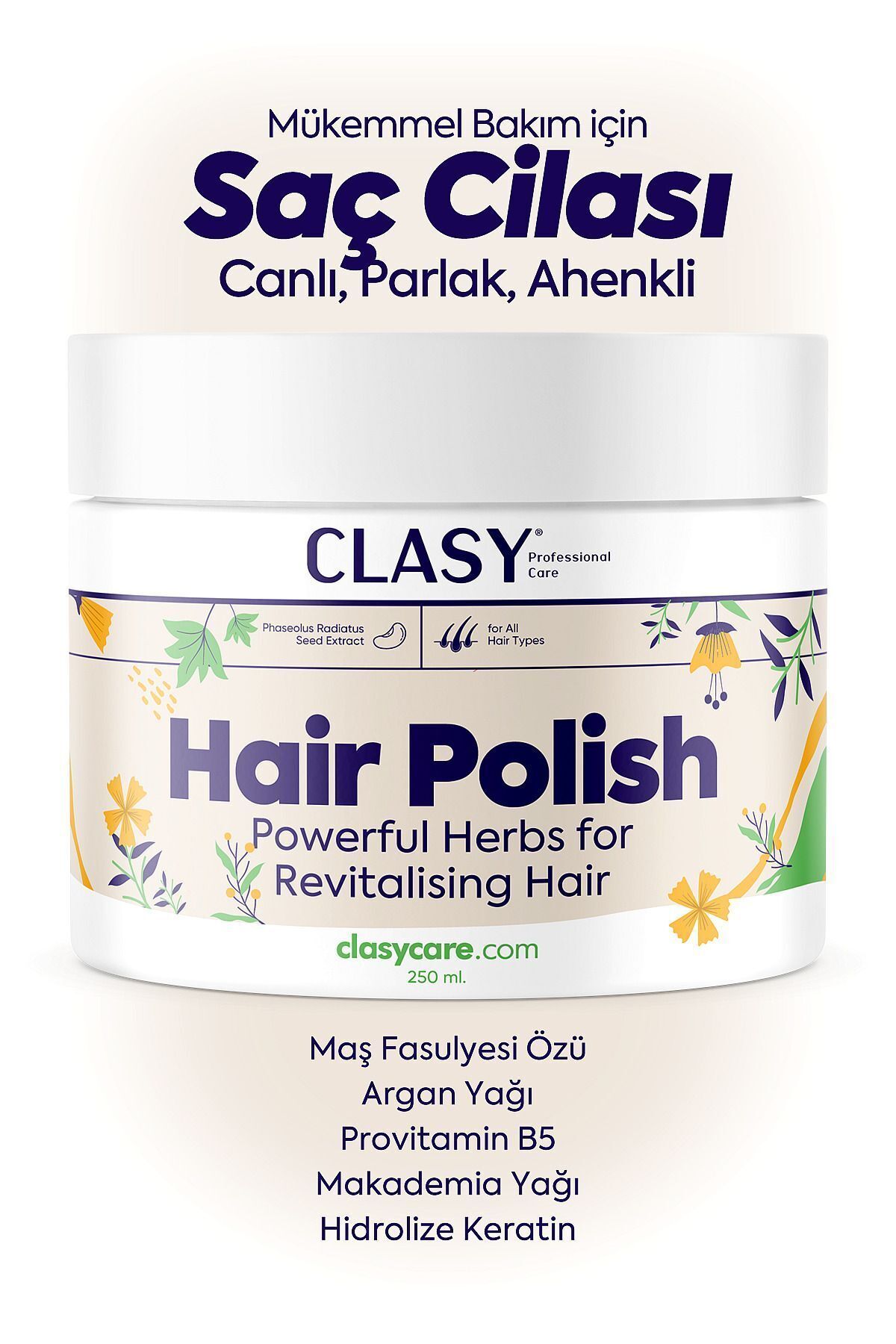 Clasy CareHair Polish 250 mlBoyalı Saçlarda D...