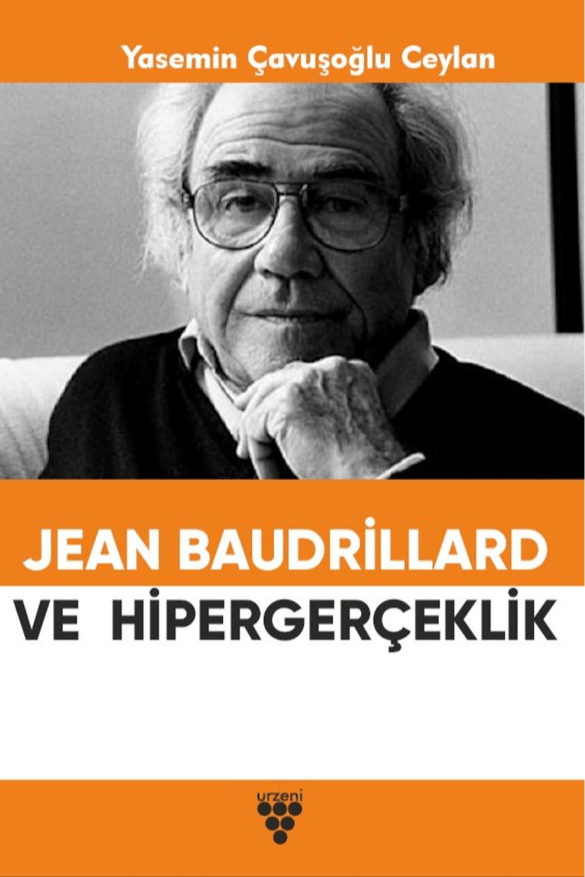 Urzeni Yayıncılık JeanBaudrıllard ve Hiperger...