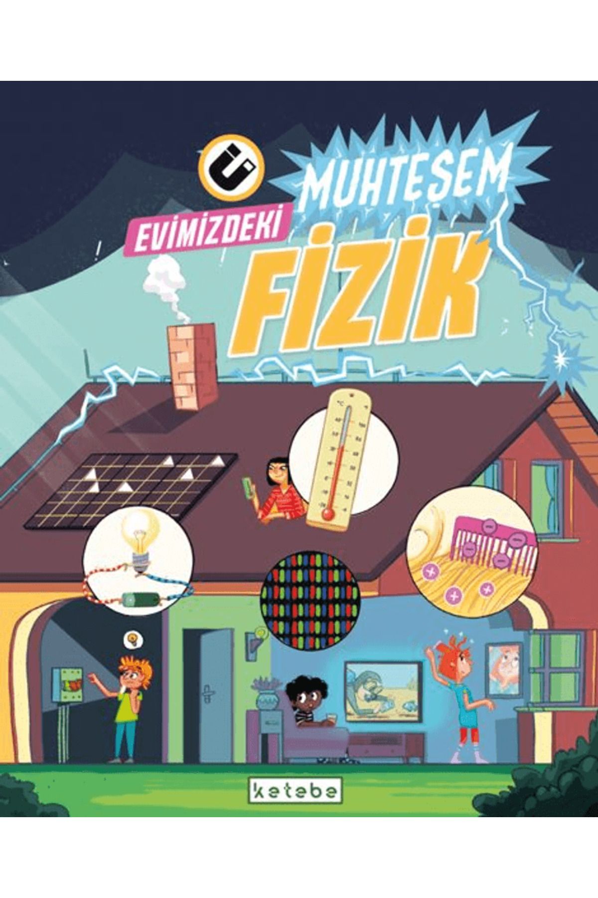 Genel MarkalarEvimizdekiMuhteşem Fizik / The...