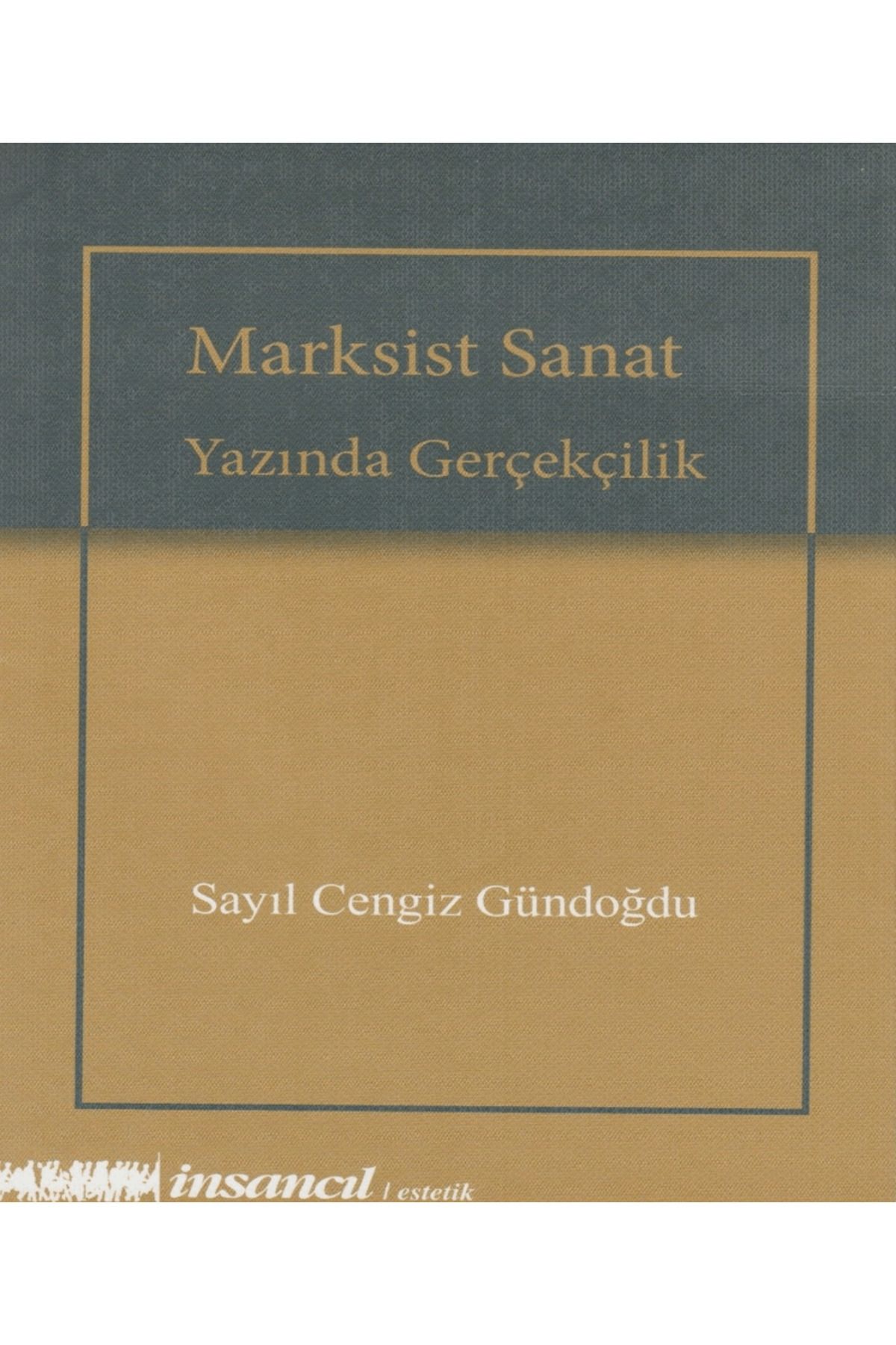 İnsancıl Yayınları MarksistSanat Yazında Gerç...