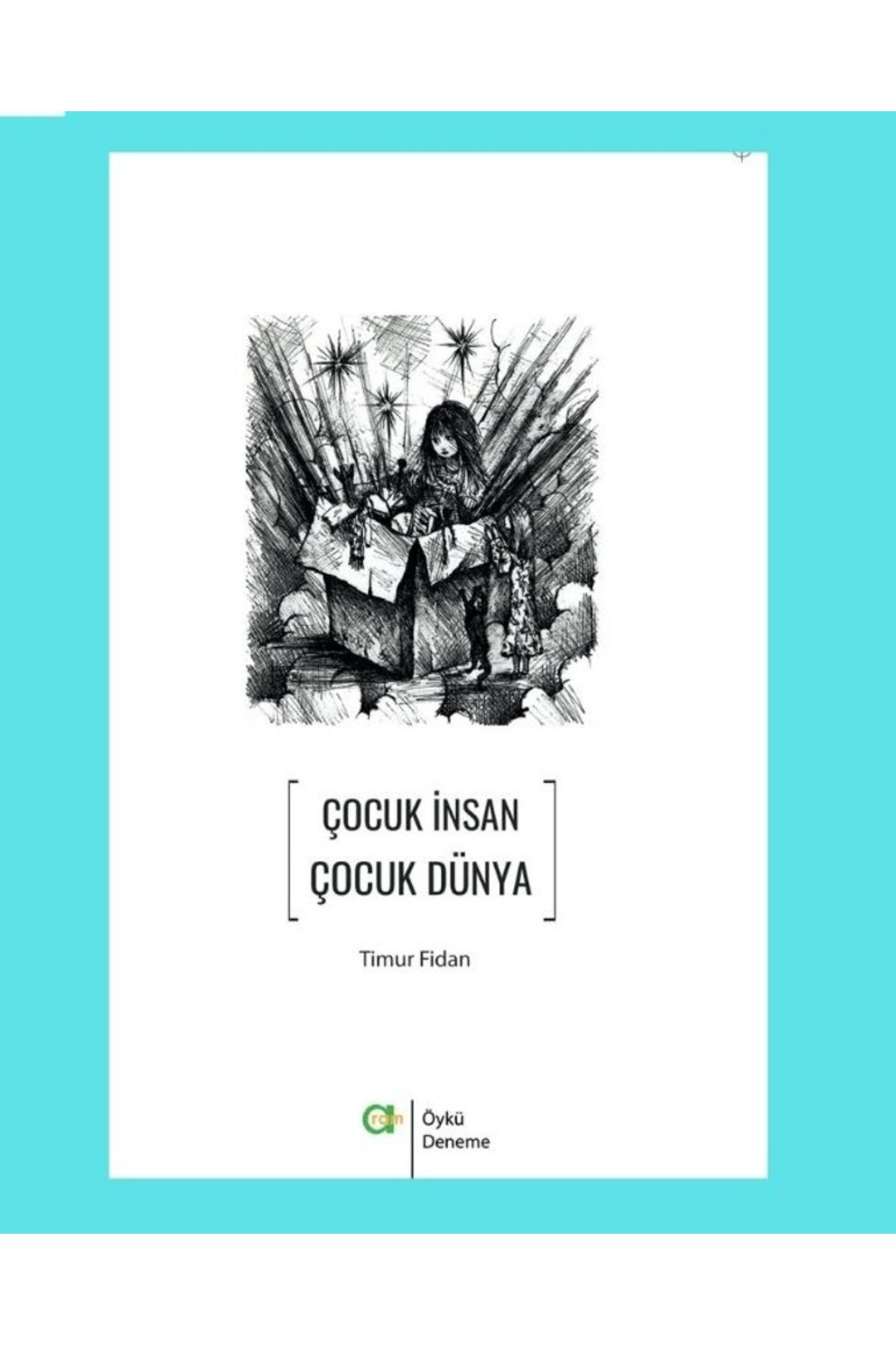 Aram Yayınları Çocuk İnsanÇocuk Dünya / Timur...