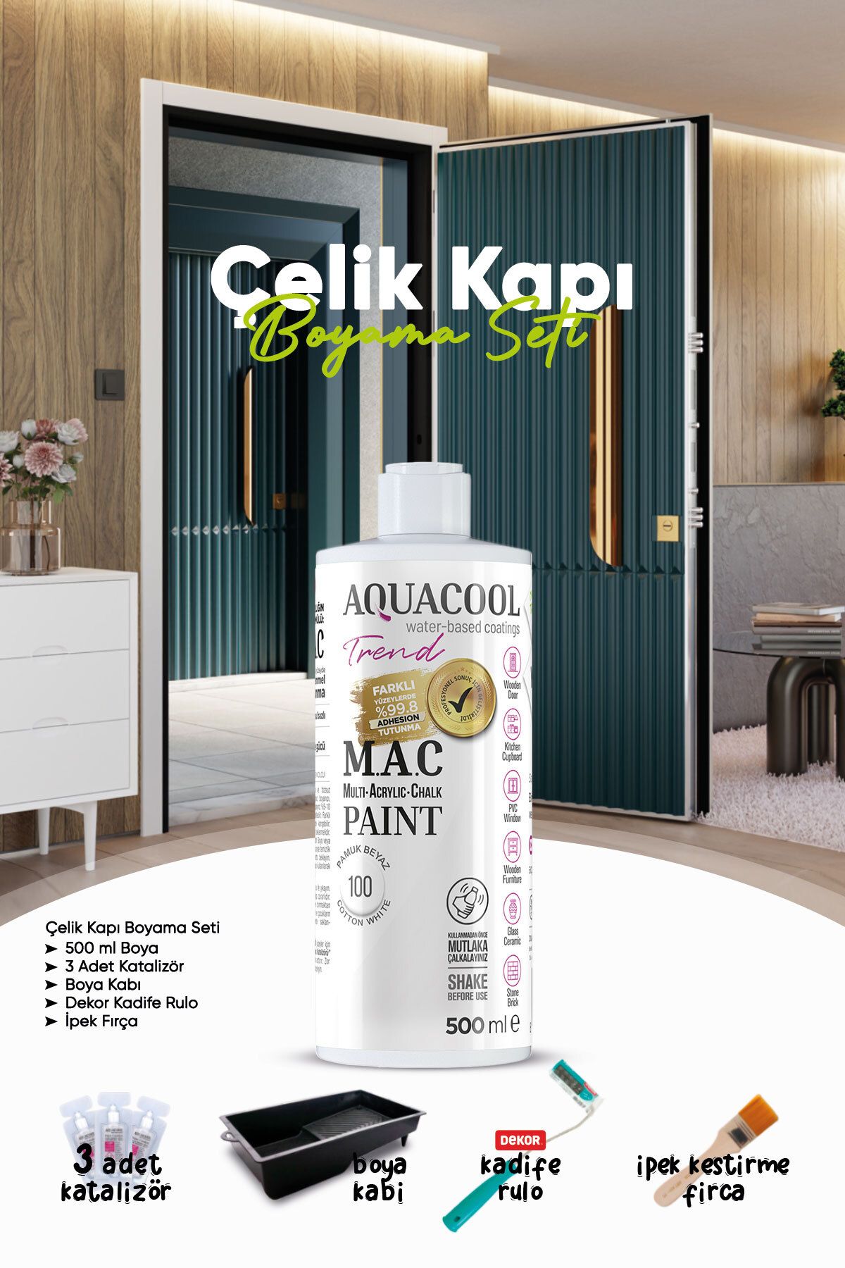 Aquacool Trend Çelik KapıBoyama Seti