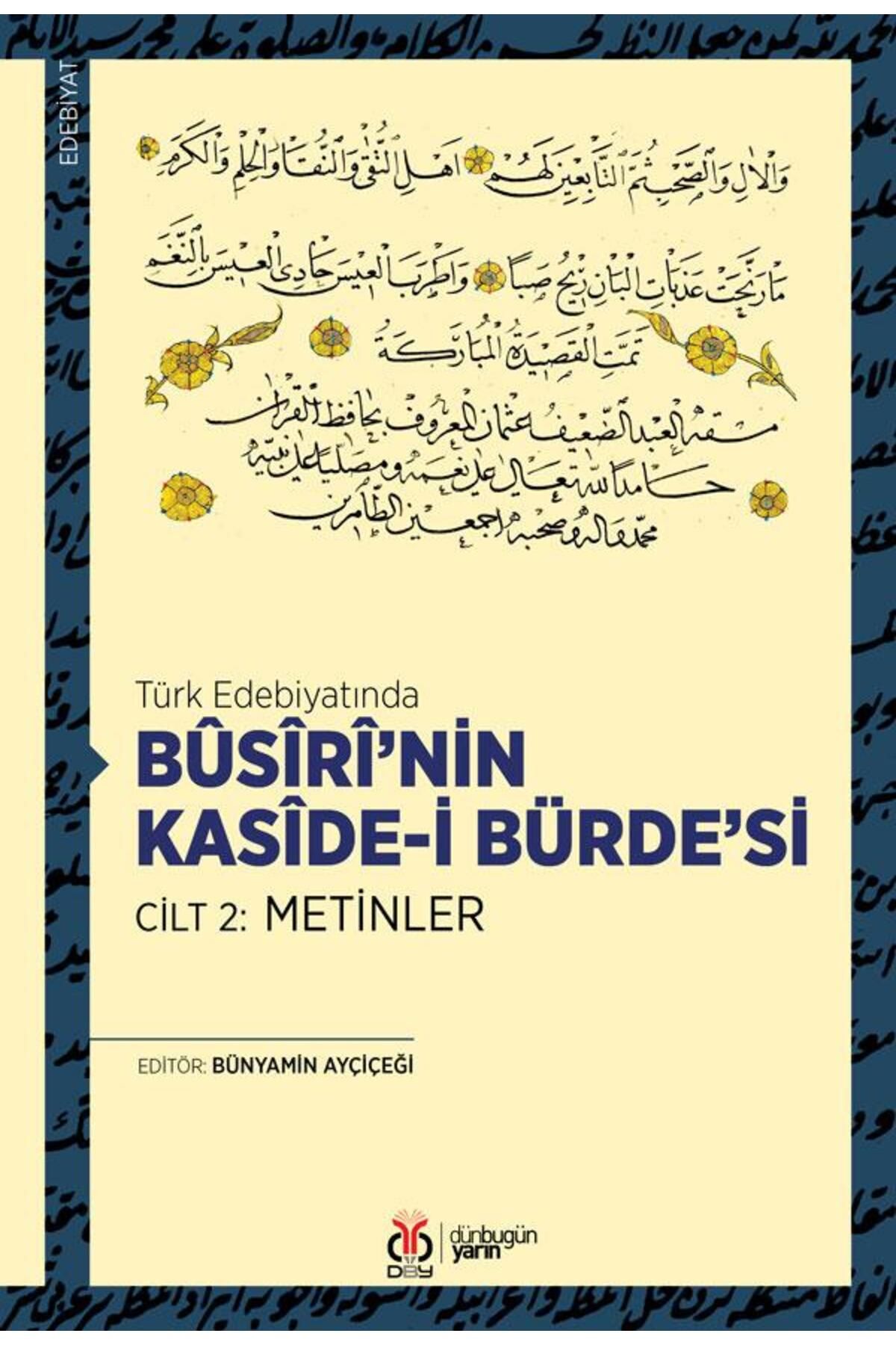 Dby Yayınları TürkEdebiyatında Bûsîrî'nin Kas...